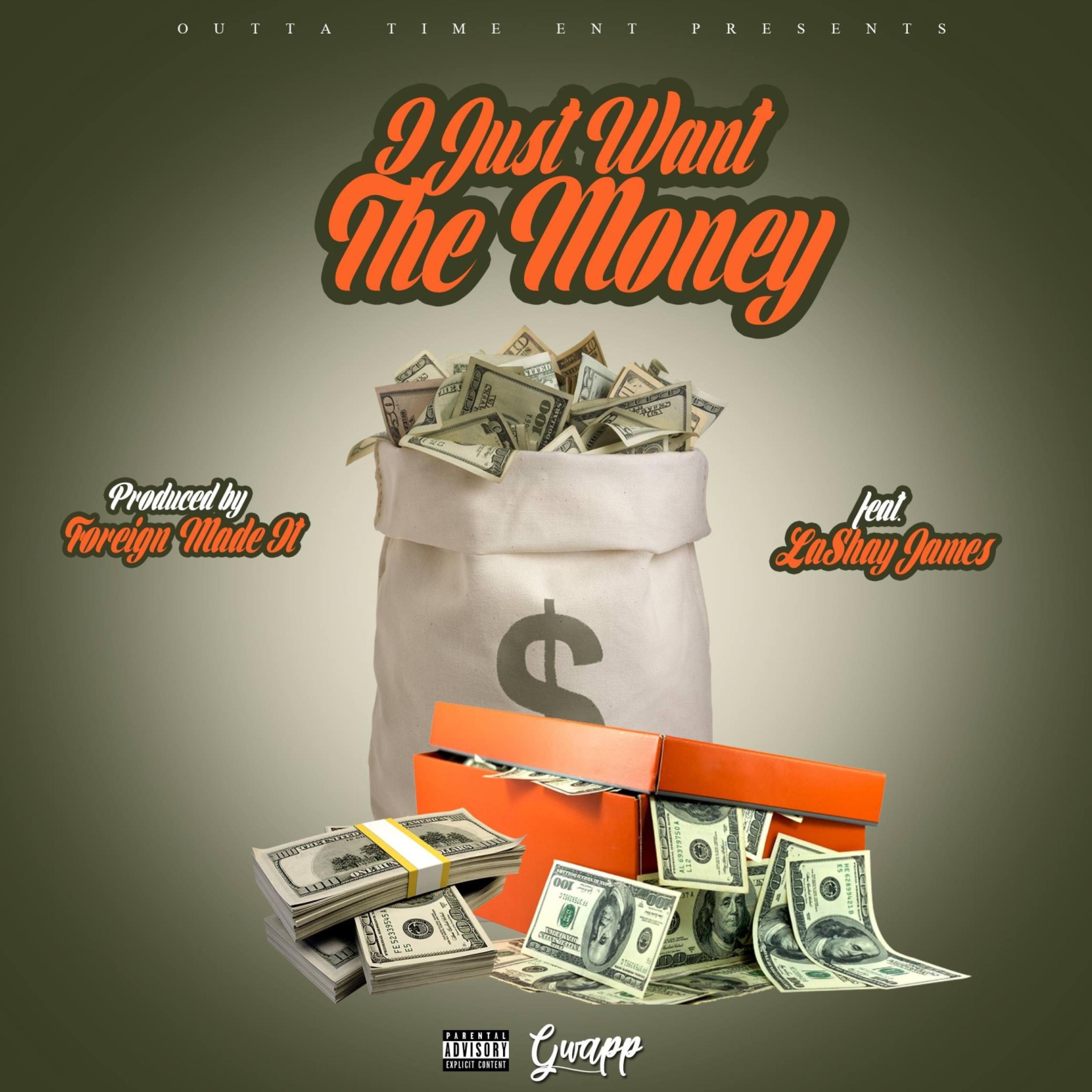 I Just Want the Money (feat. LaShay James)