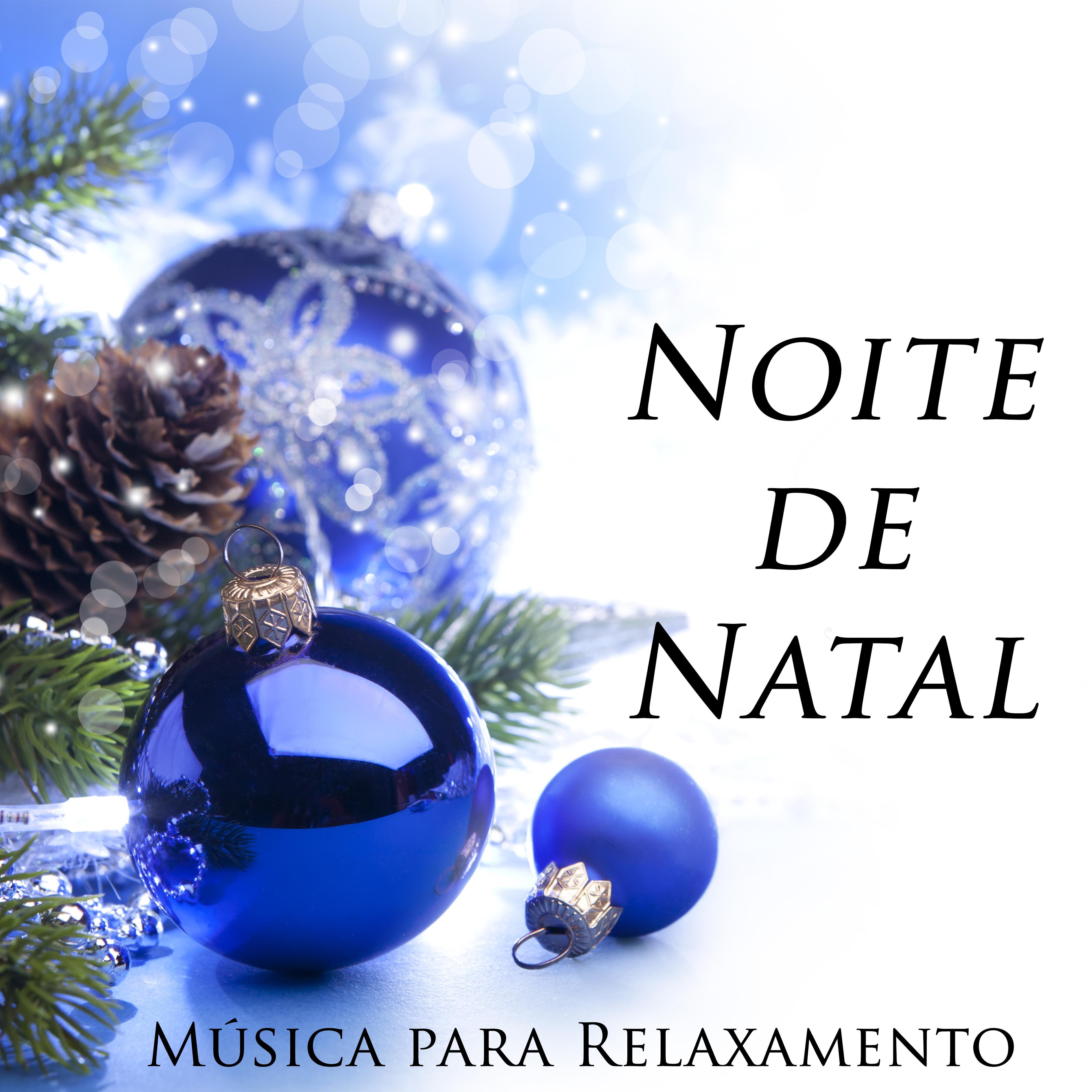 Noite de Natal: Mu sica Internacionais para Relaxamento de Natal y para Ser Feliz