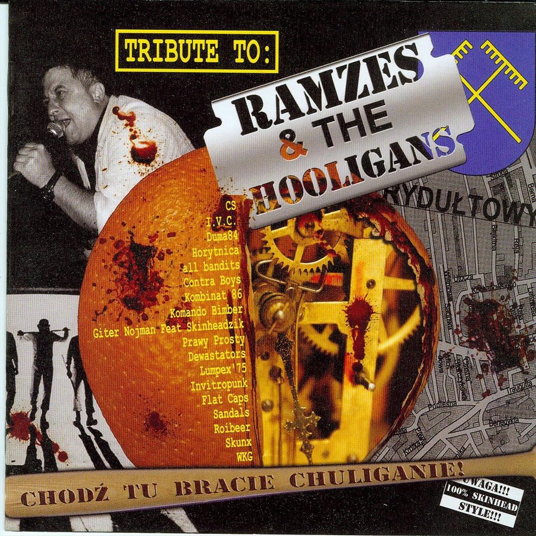 Tribute to: Ramzes and The Hooligans  Chod tu bracie chuliganie!