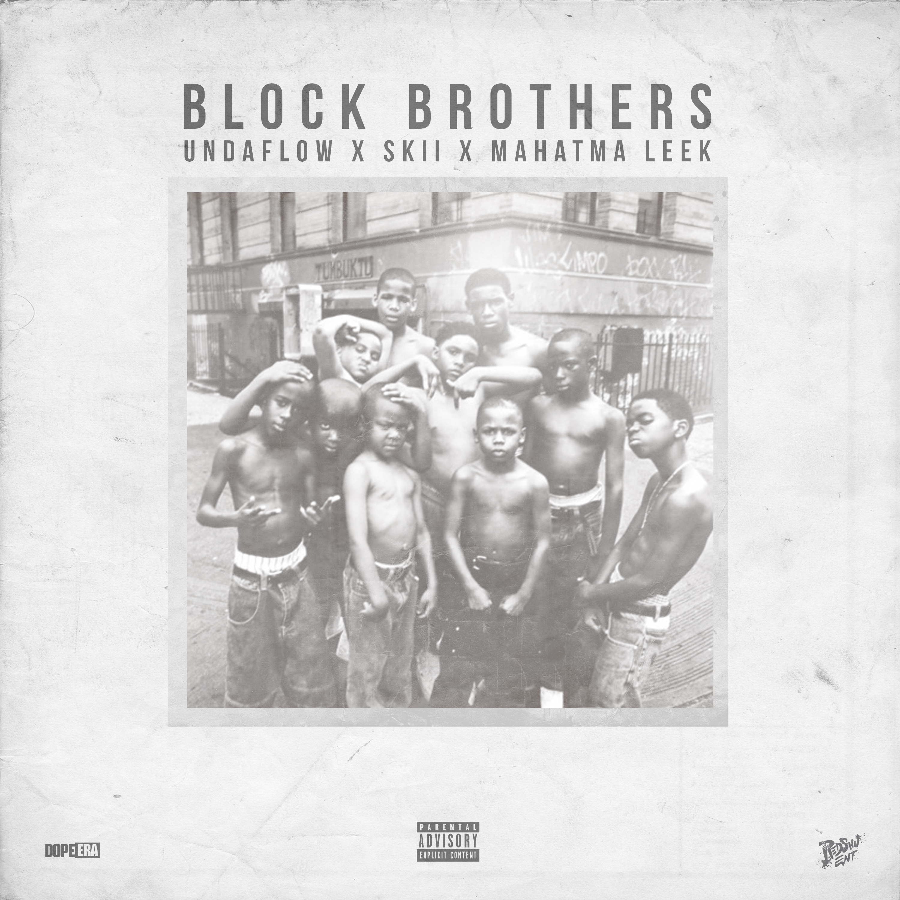 Block Brothers (feat. Skii & Mahatma Leek)