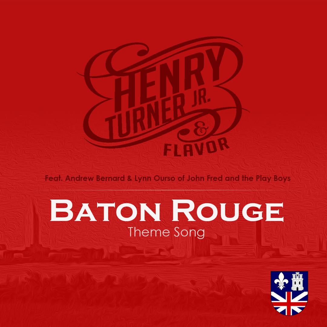 Baton Rouge Theme Song