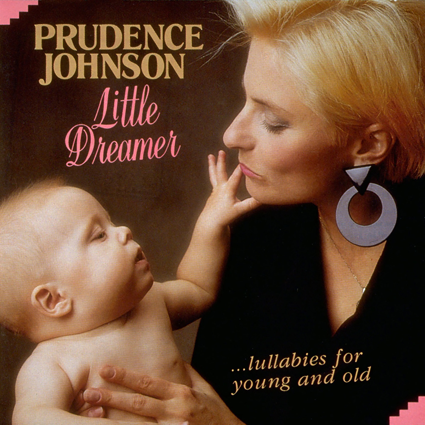 Little Dreamer.....Lullabies for Young and Old