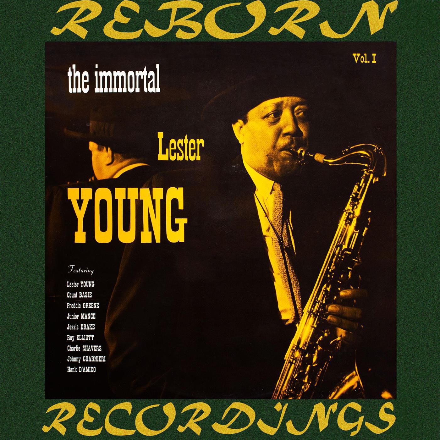 The Immortal Lester Young, Vol. I (HD Remastered)