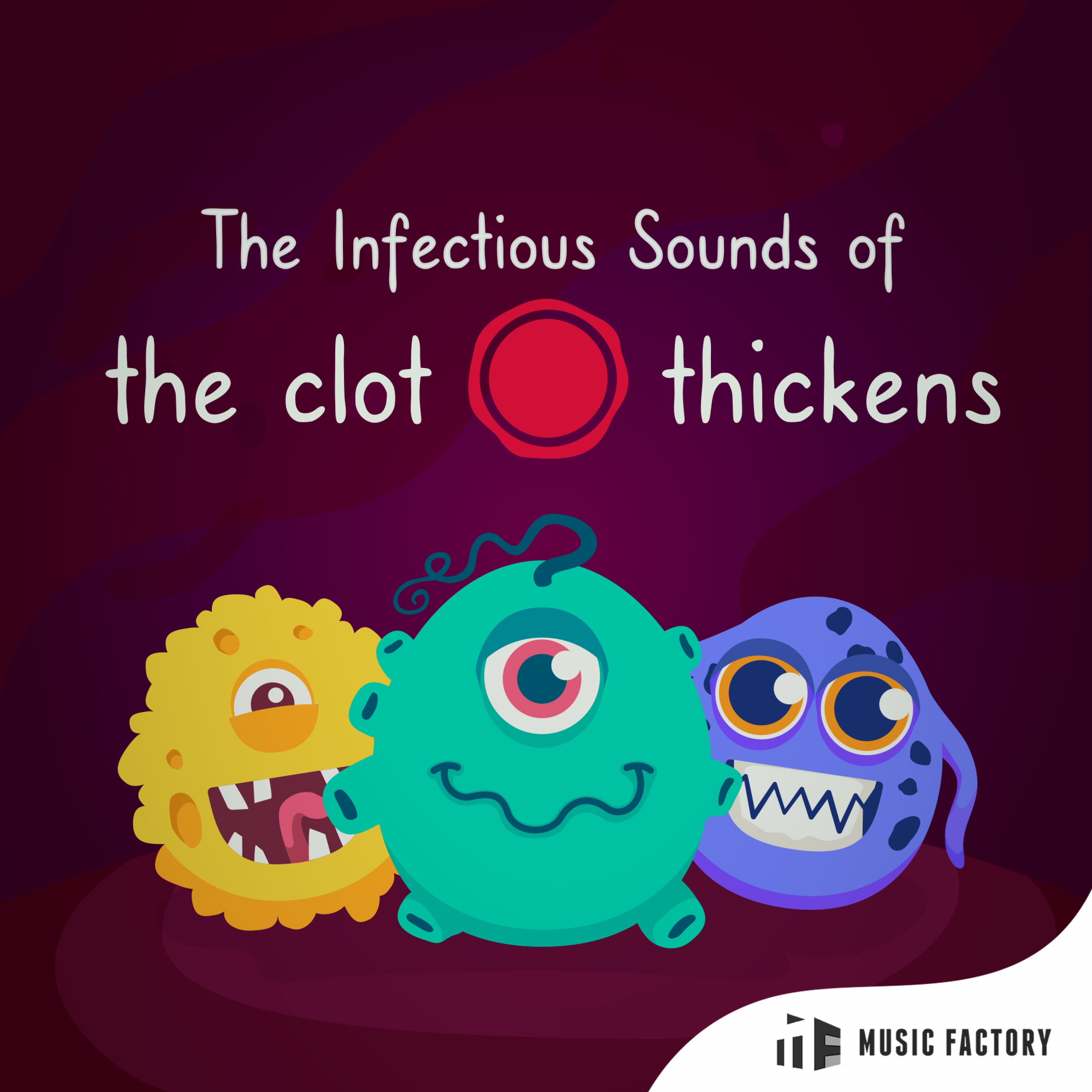 The Clot Thickens Soundtrack