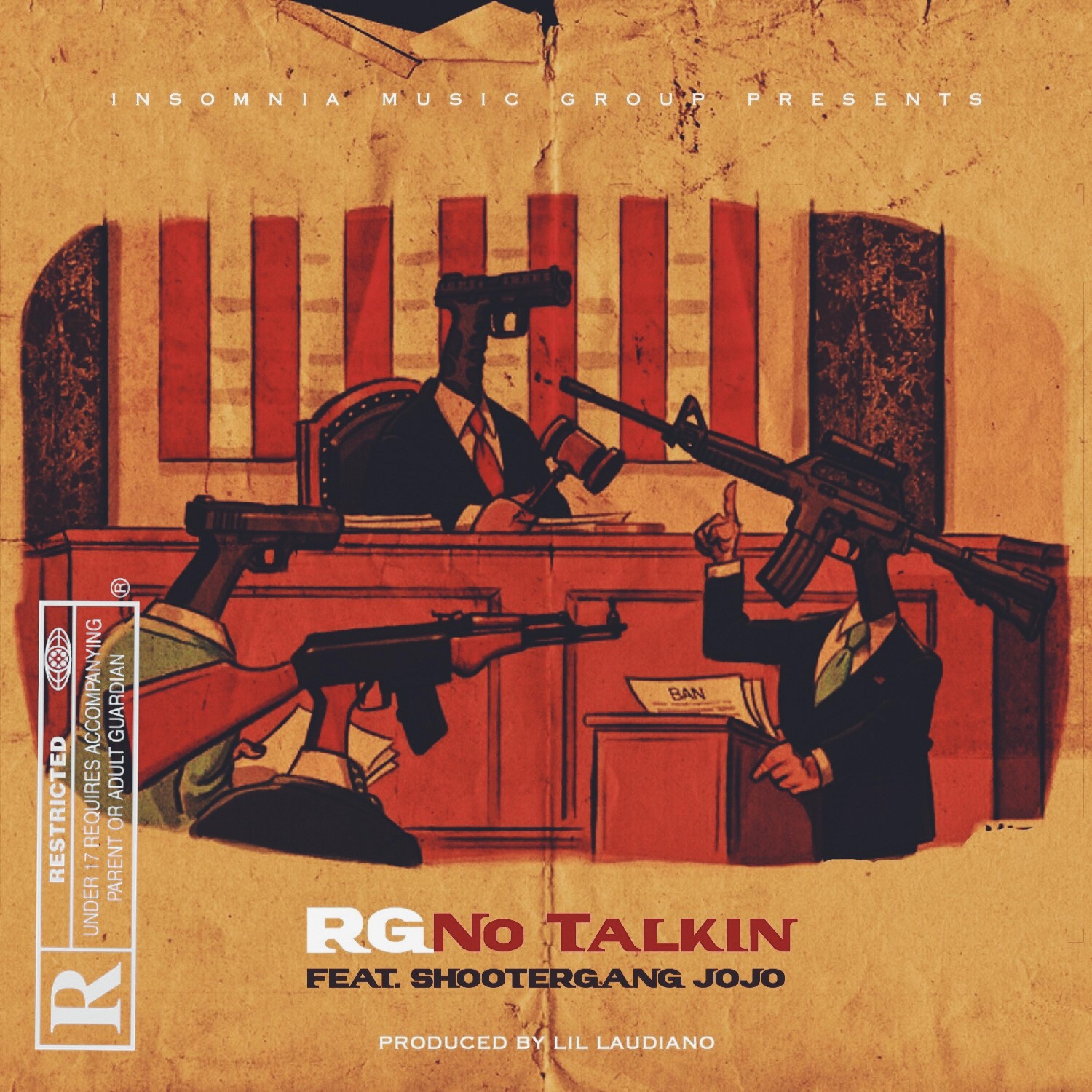 No Talkin (feat. Shootergang JoJo)