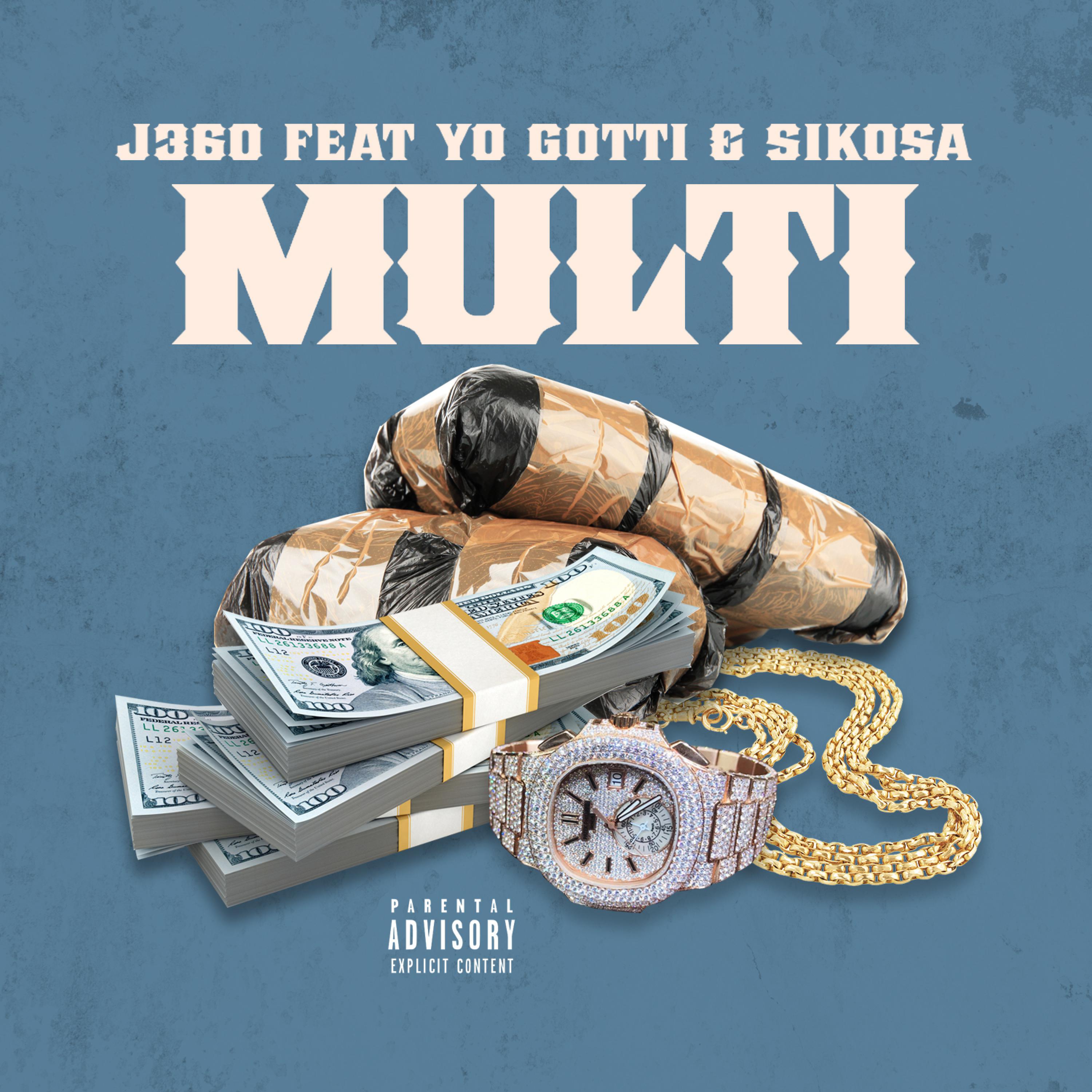 Multi (feat. Yo Gotti & Sikosa)