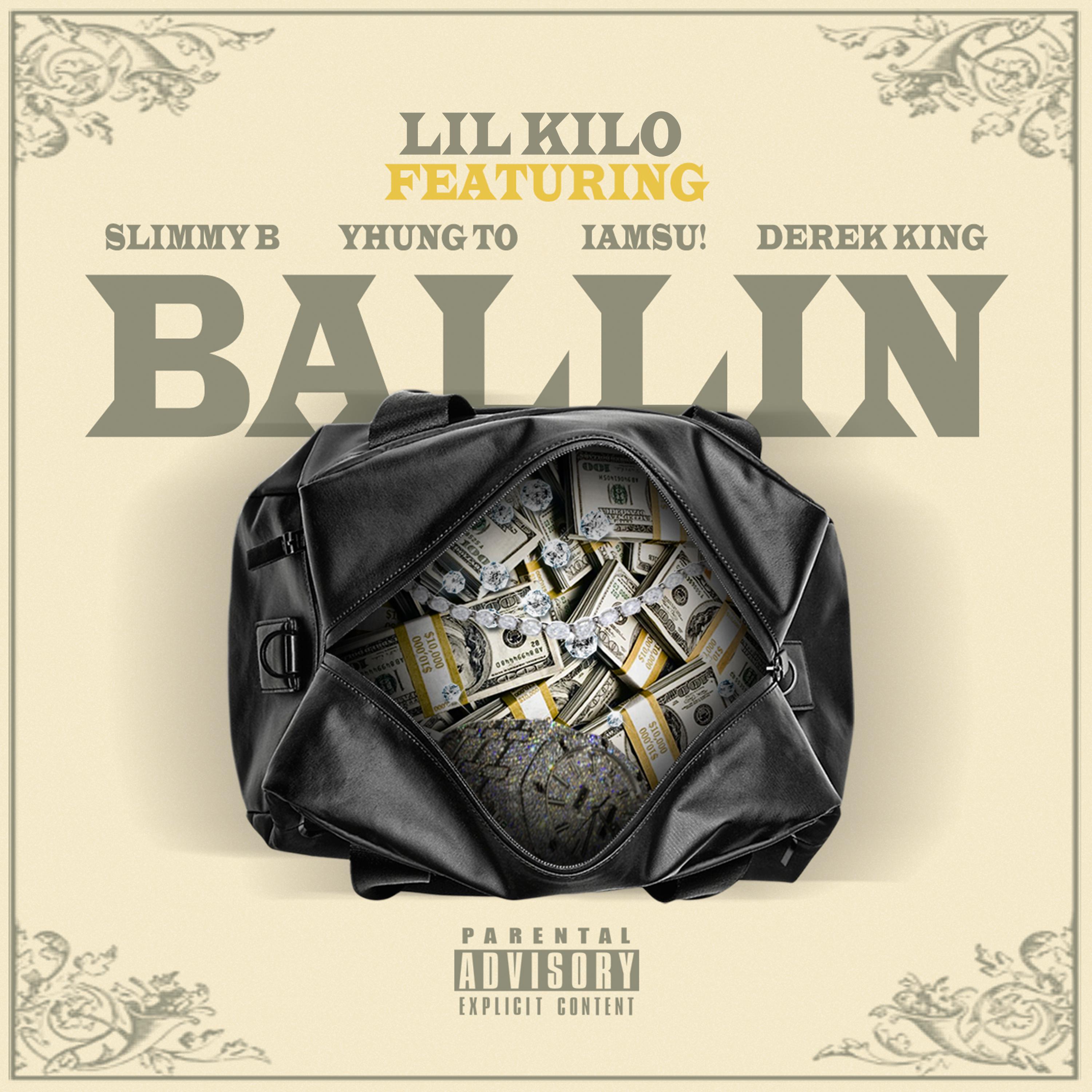 Ballin' (feat. Slimmy B, Iamsu!, Yhung T.O. & Derek King)