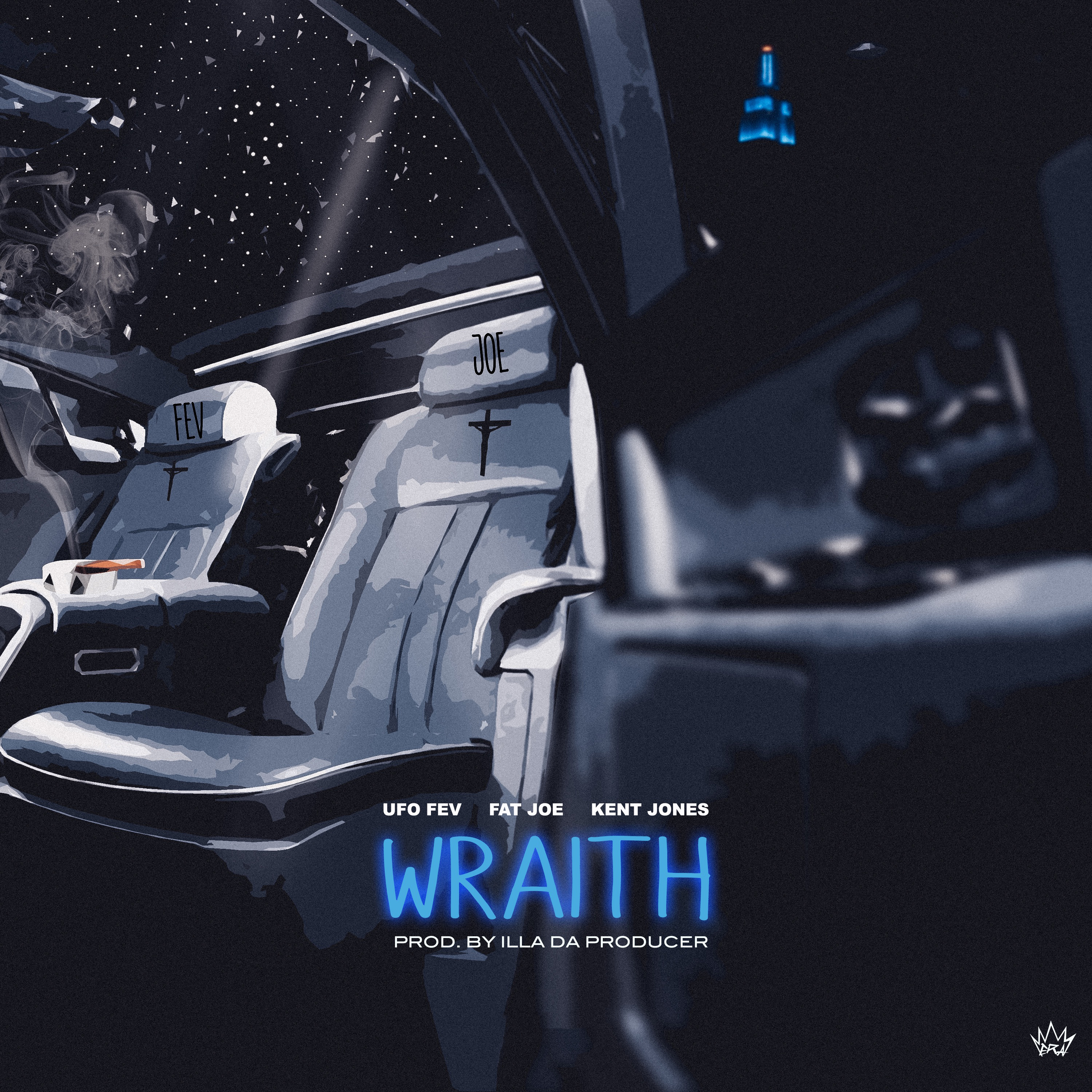 Wraith (feat. Fat Joe & Kent Jones)