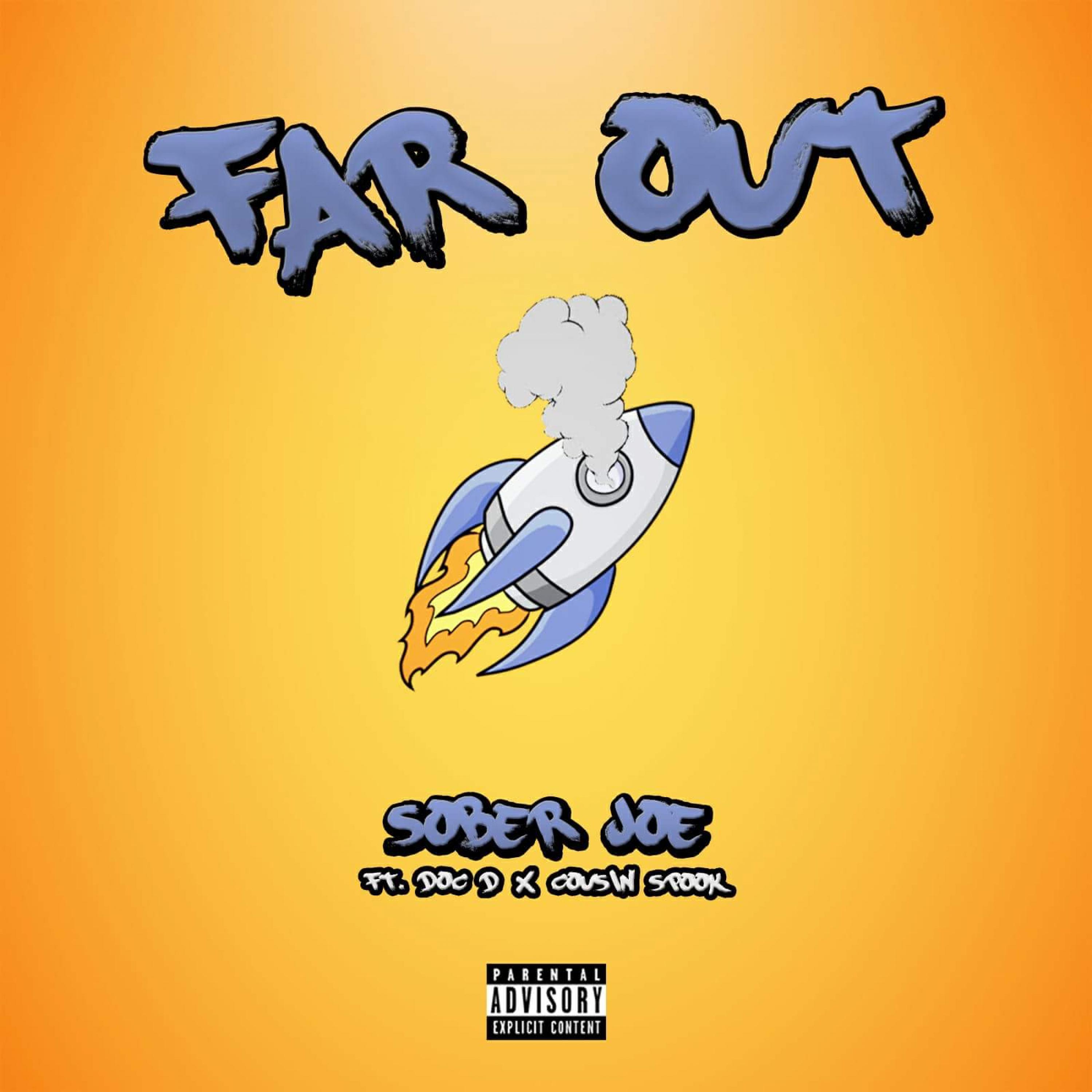 Far Out (feat. Doc D & Cousin Spook)