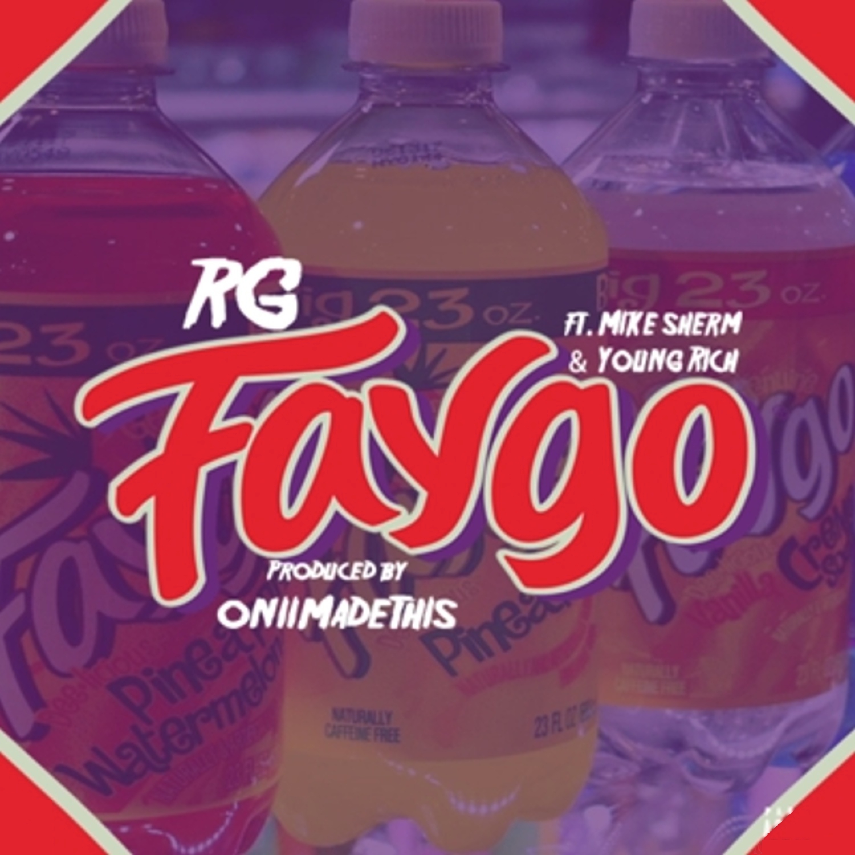 Faygo (feat. Mike Sherm & Young Rich)