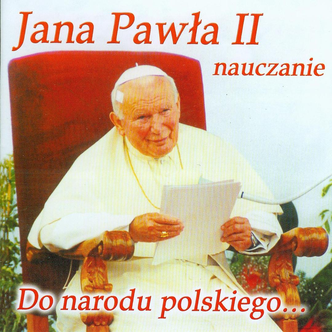 Jan Pawe II, yczenia dla wiata