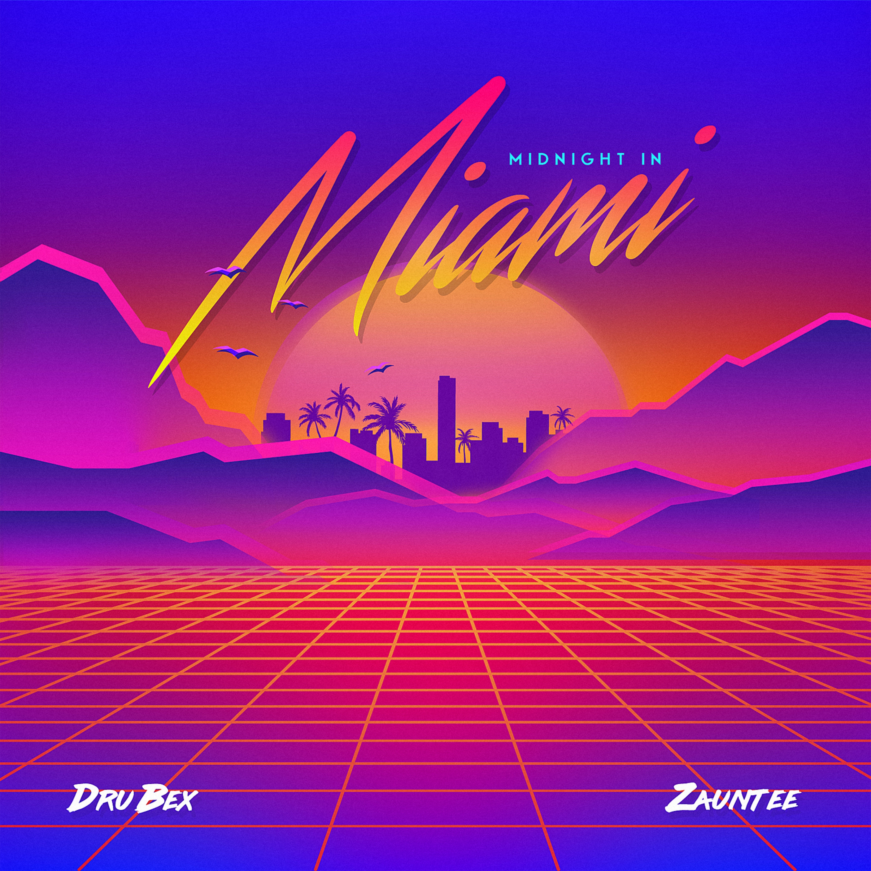 Midnight in Miami (feat. Zauntee)