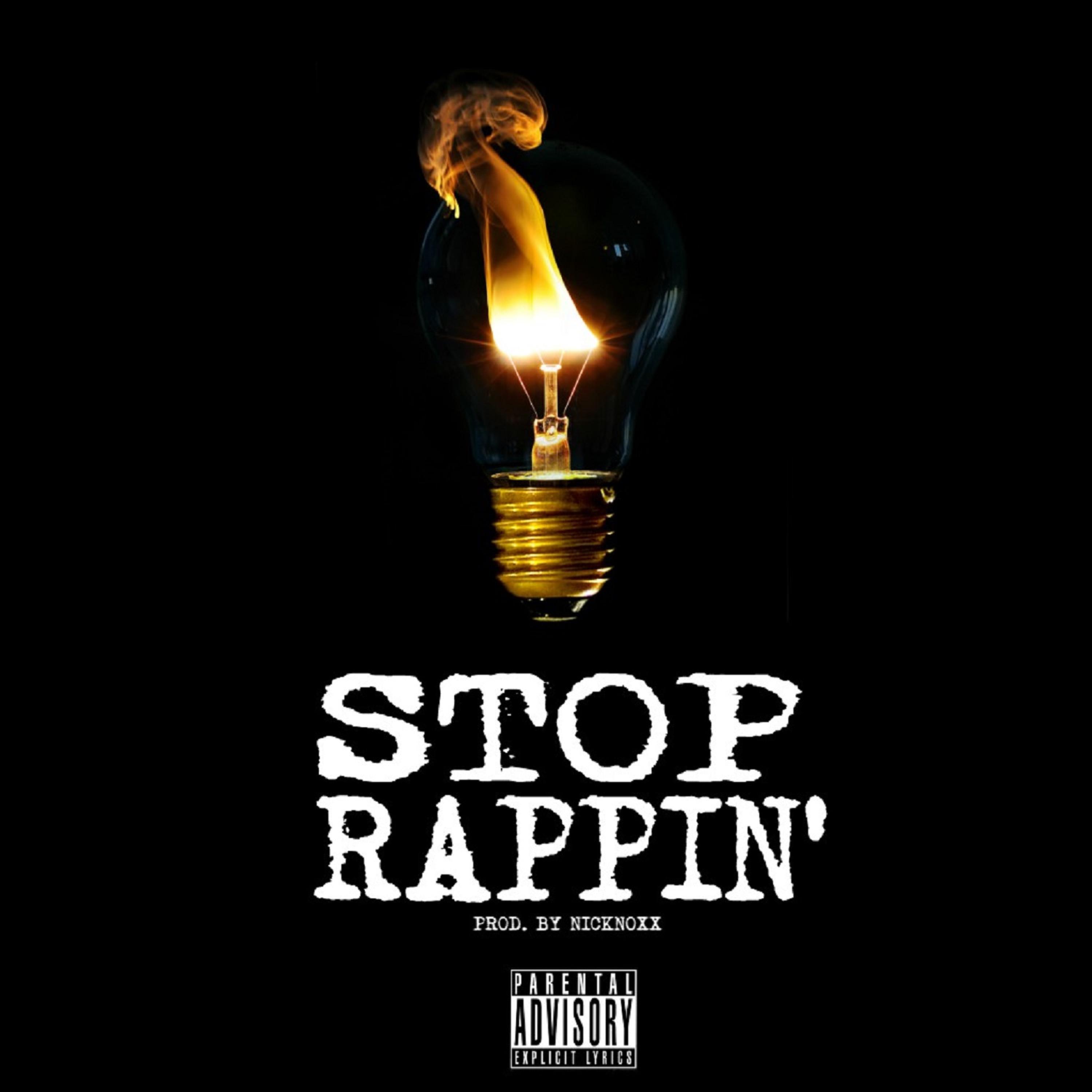 Stop Rappin'