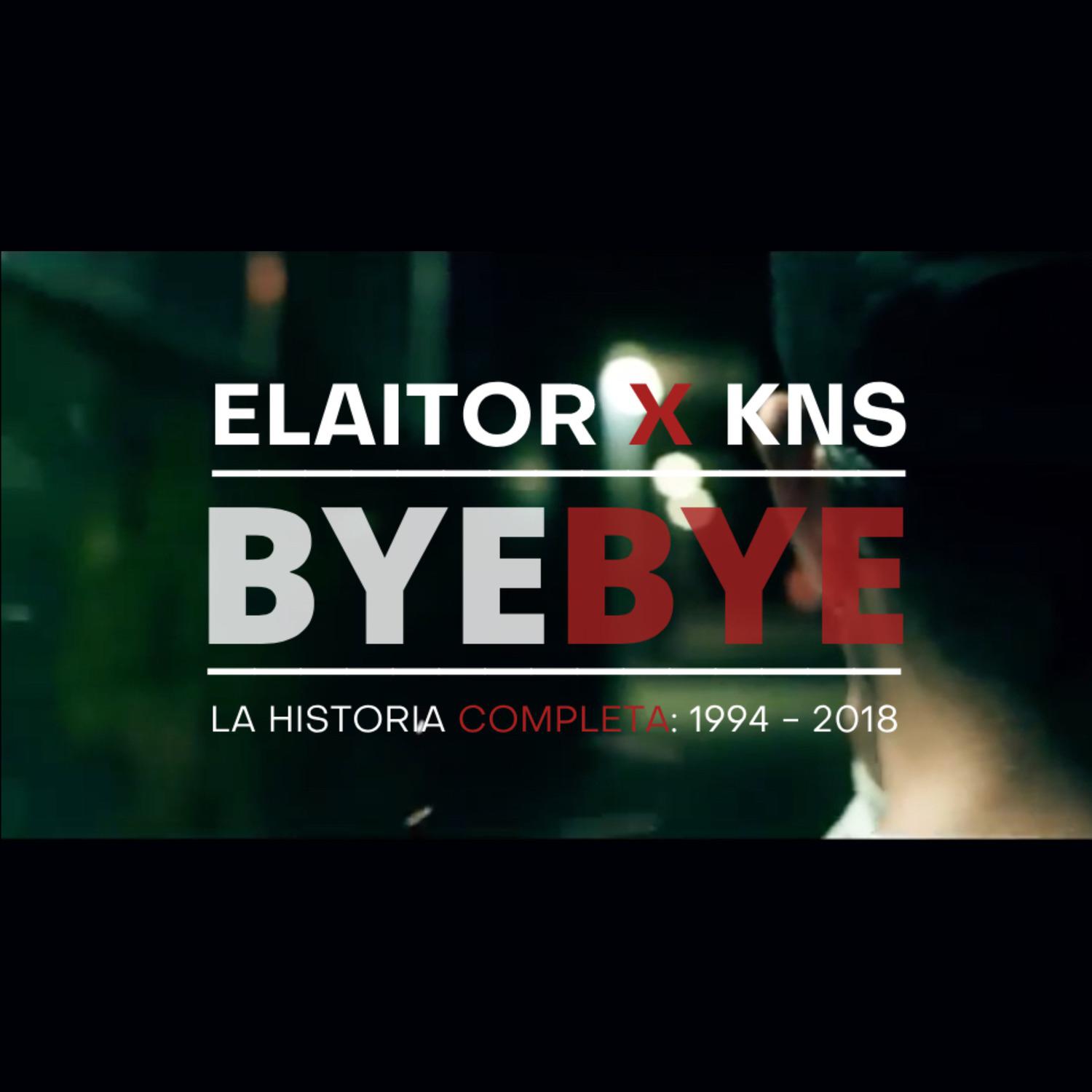 Bye Bye "La Historia Completa: 1994 - 2018"