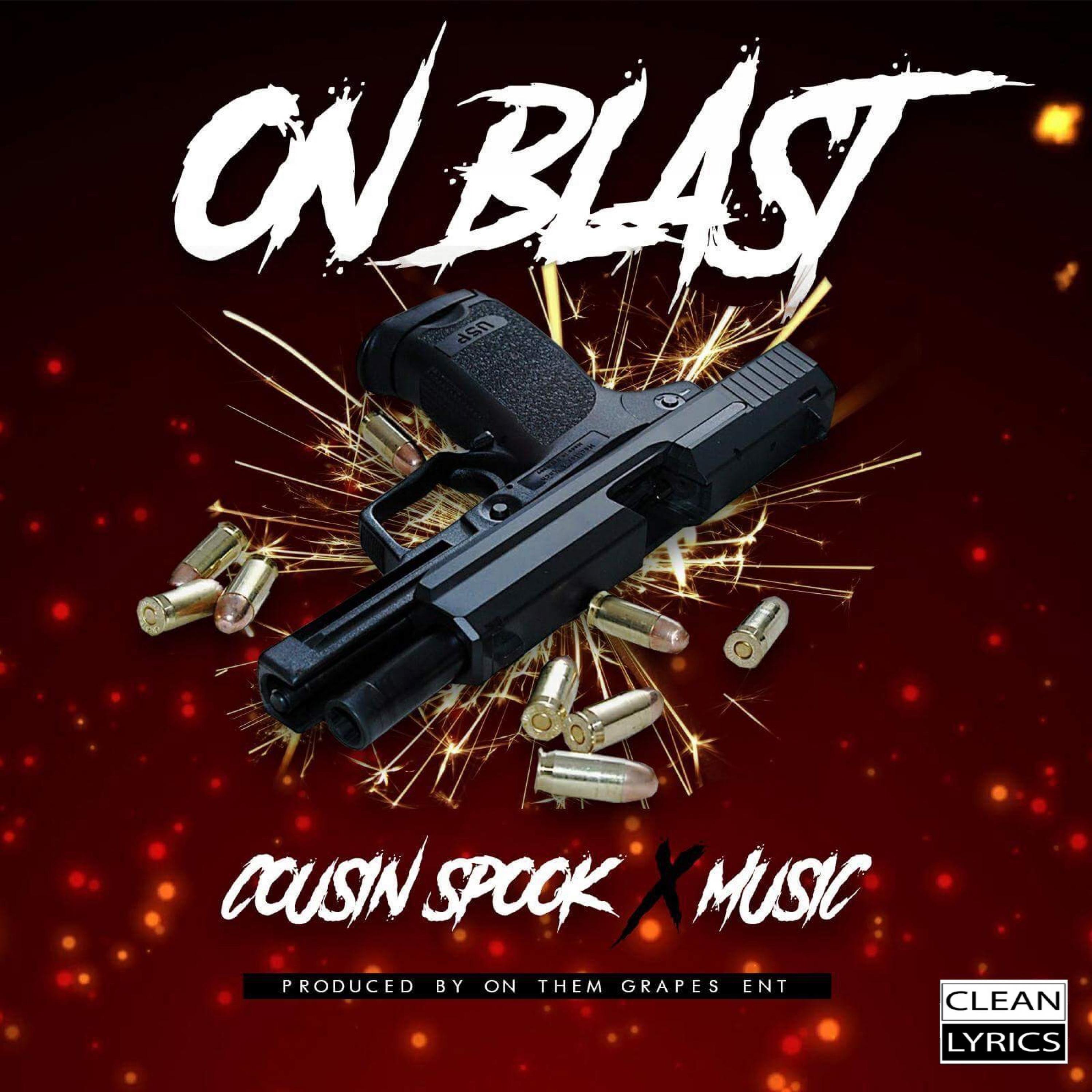 On Blast (feat. Music)