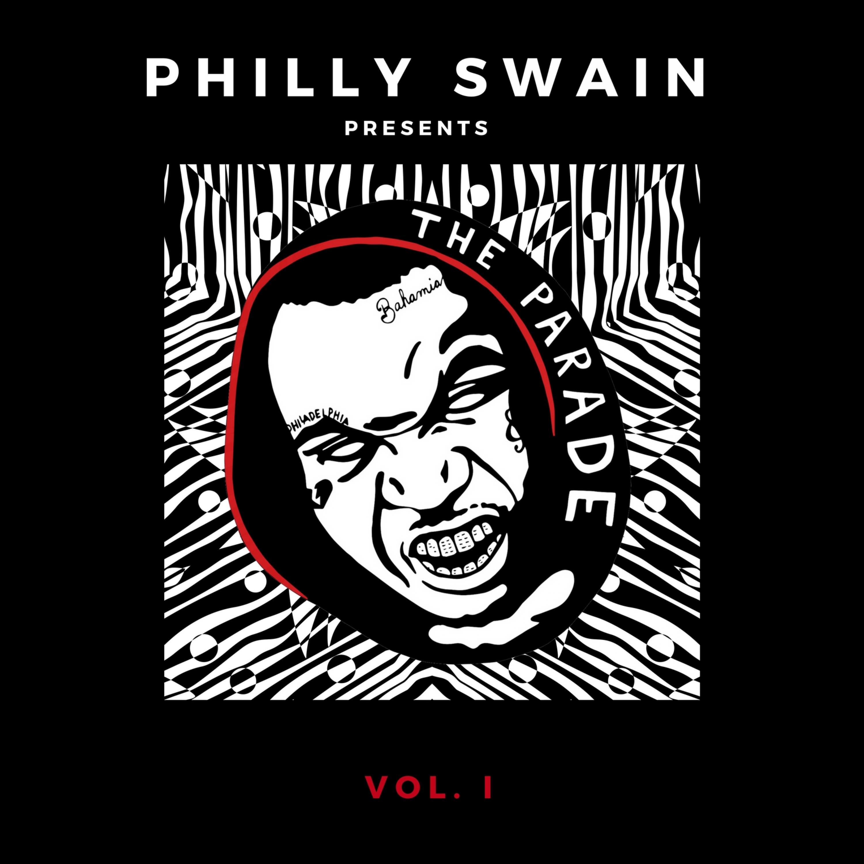 Philly Swain Presents the Parade, Vol. 1