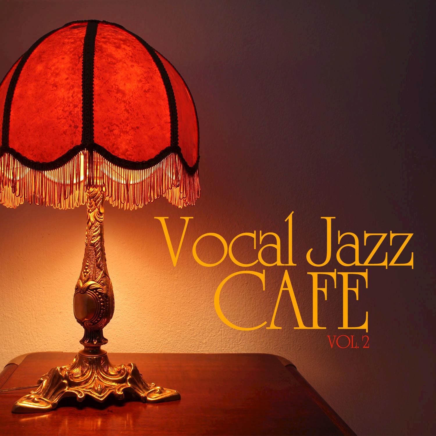 Vocal Jazz Cafe, Vol. 2