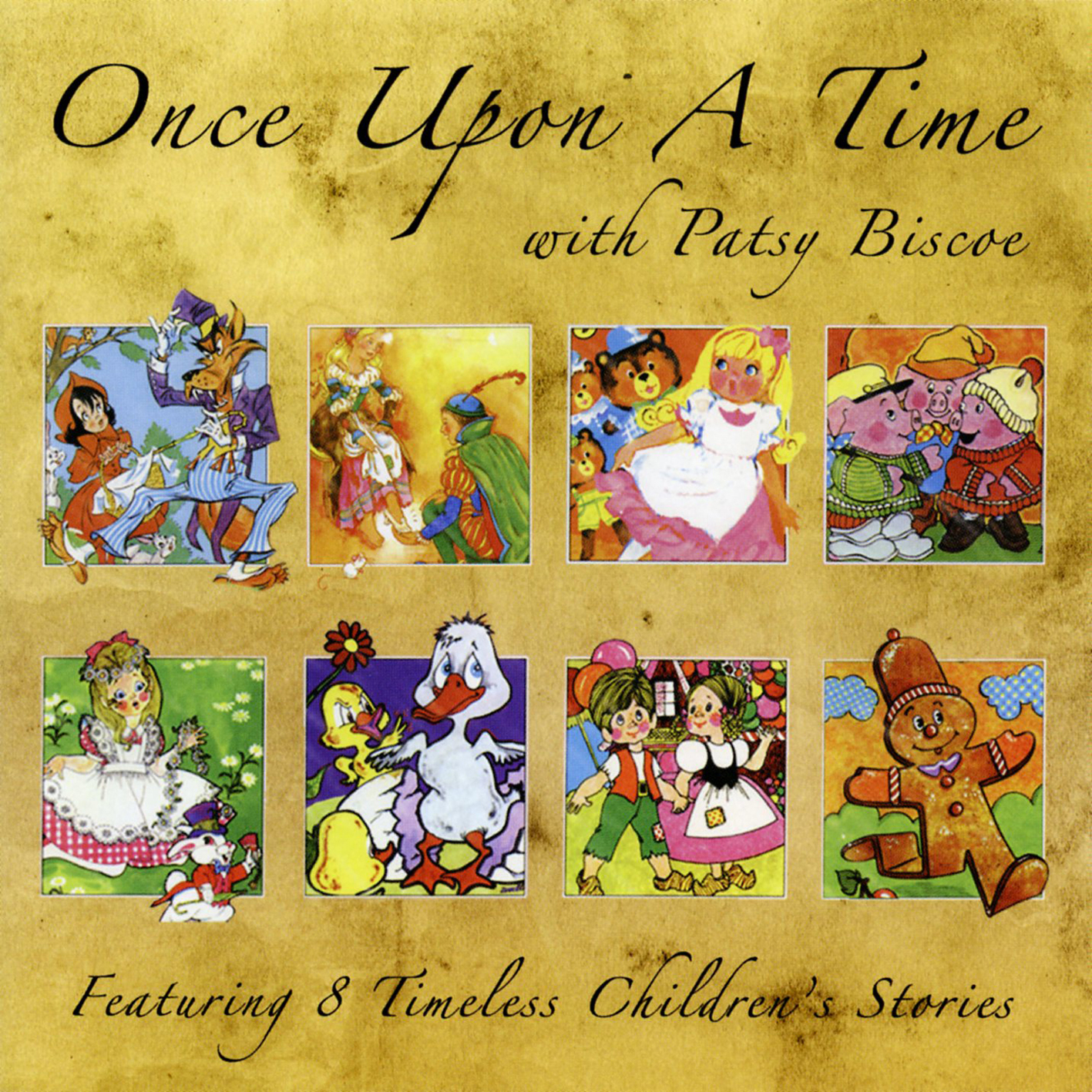 Once Upon A Time with Patsy Biscoe