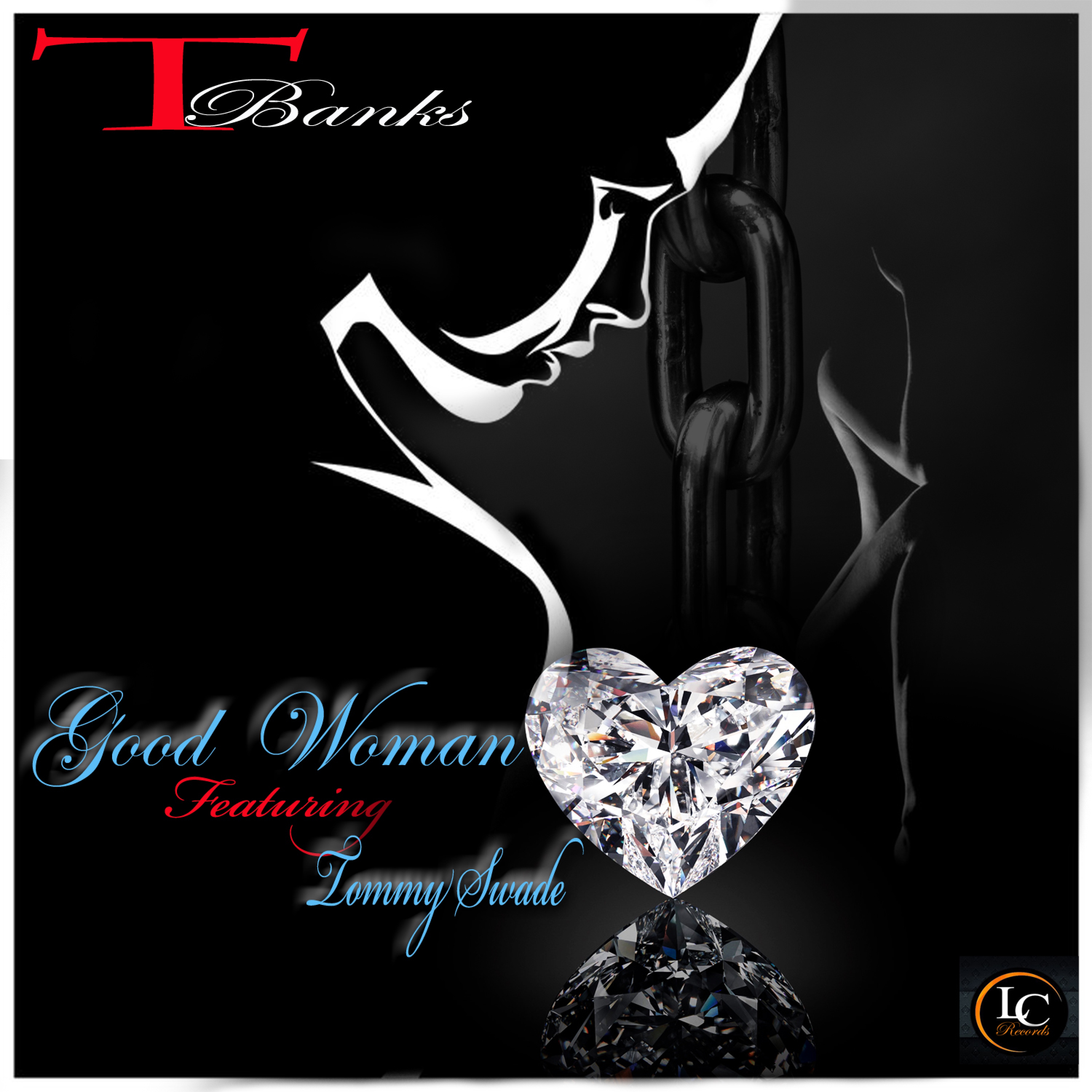 Good Woman (feat. Tommy Swade)