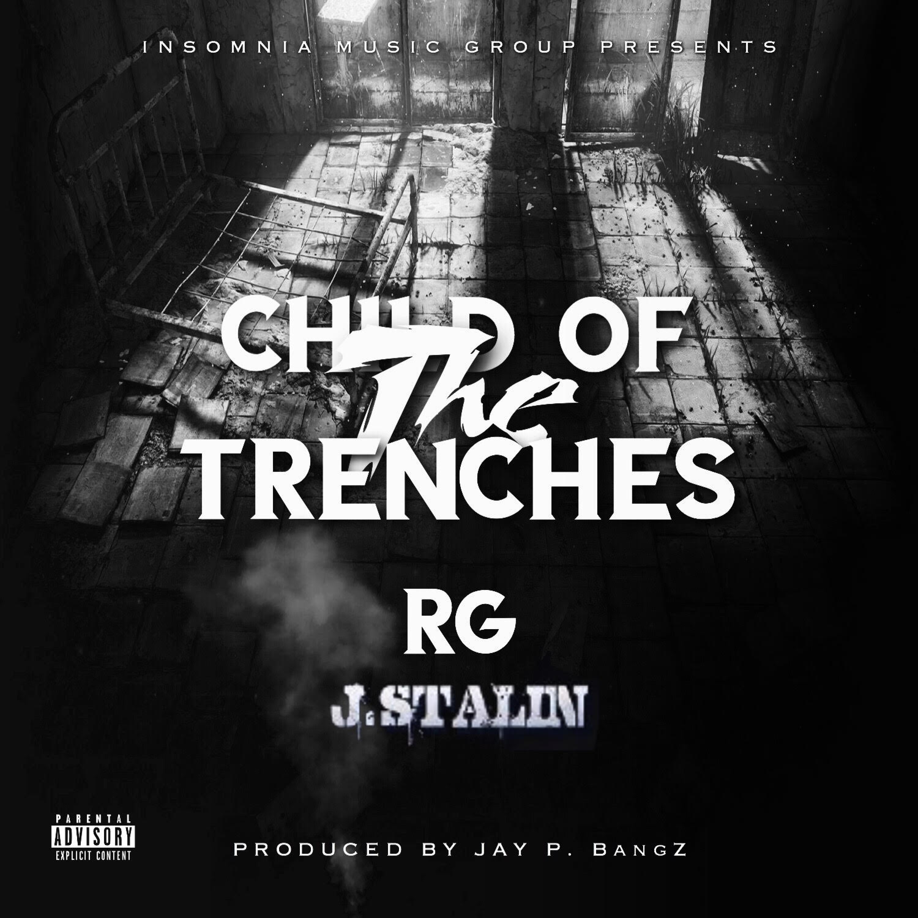 Child of the Trenches (feat. J. Stalin)