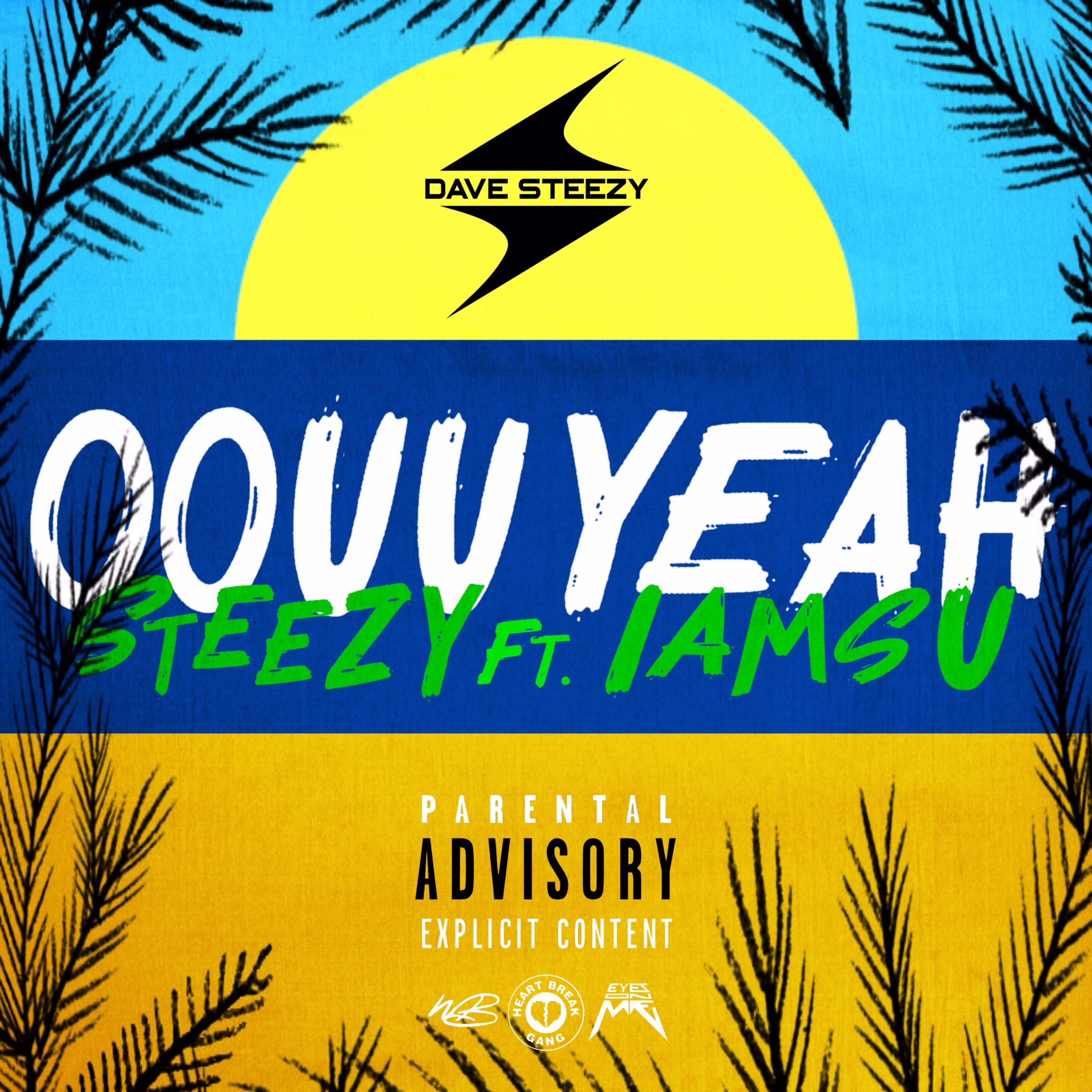 Oouu Yeah (feat. Iamsu!)
