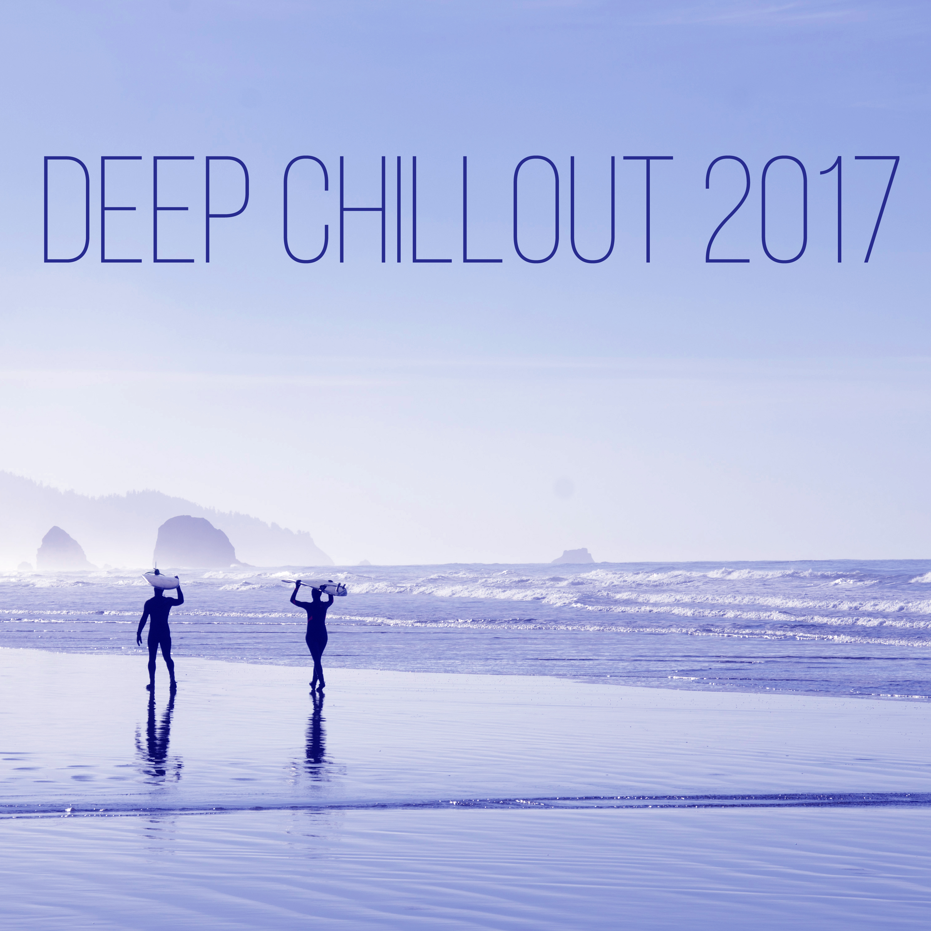 Deep Chillout 2017  Deep Chillout, Electronic Chillout Music, Happy Chill, Just Relax