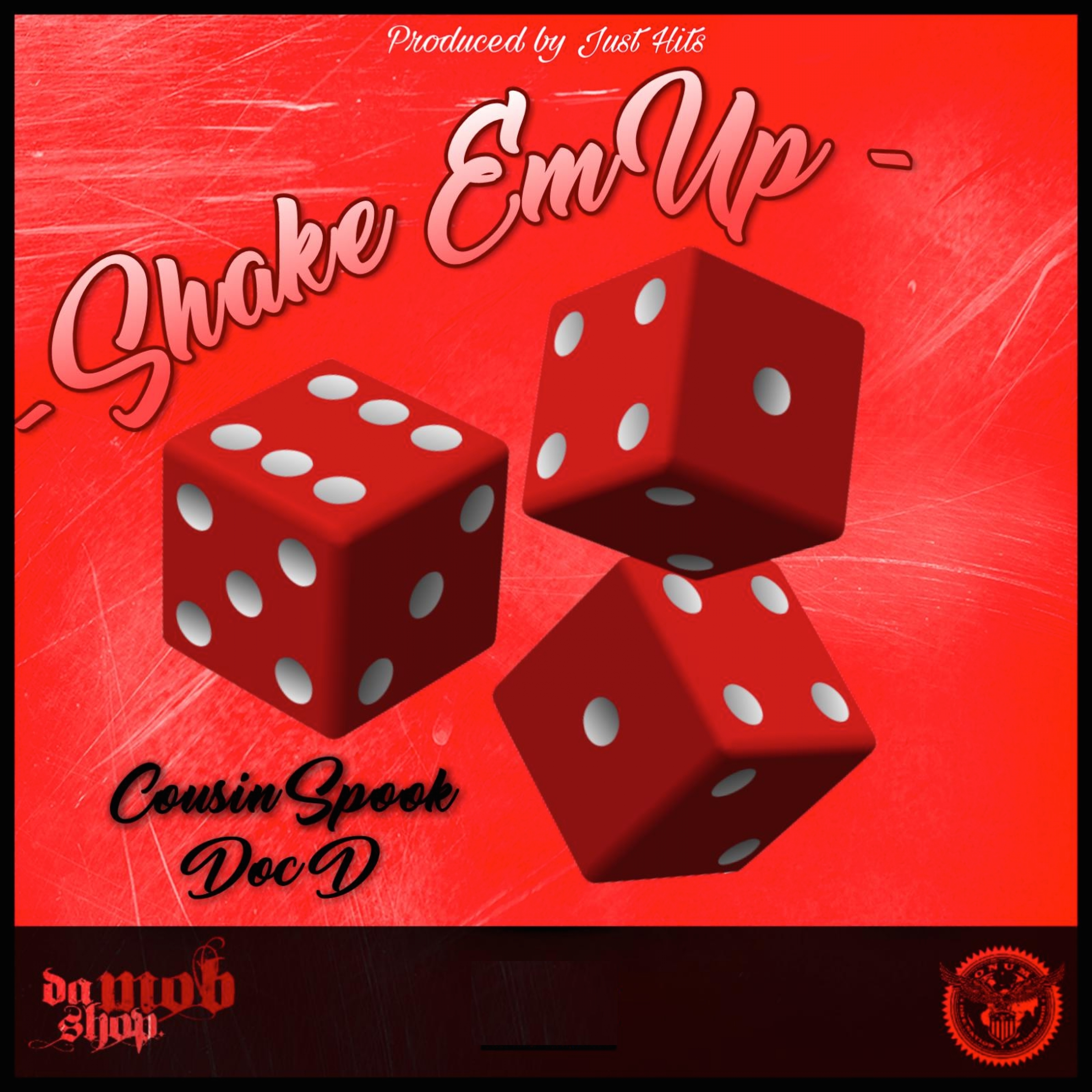 Shake Em Up (feat. Doc D)