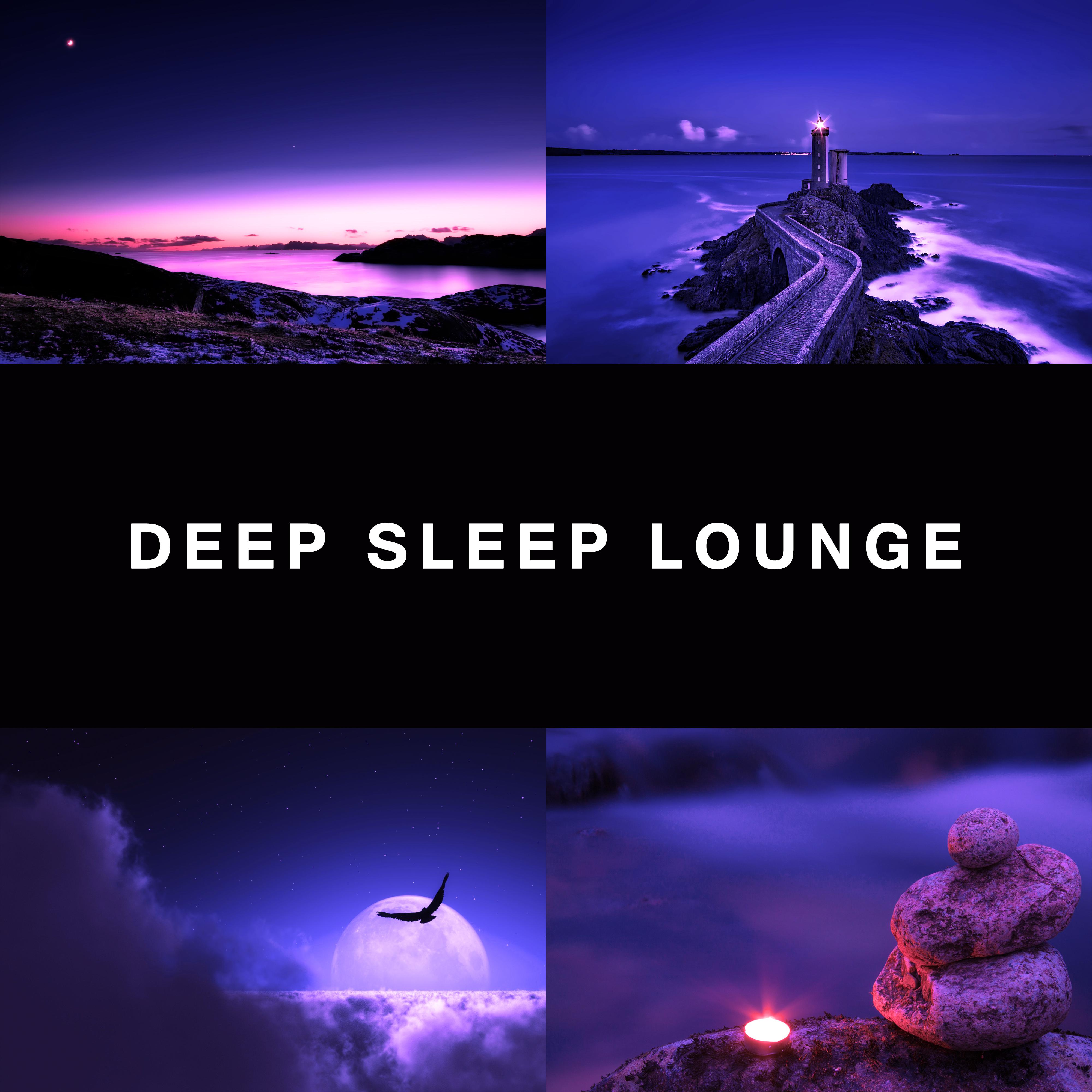 Deep Sleep Lounge  Calming Nature Sounds, Cure Insomnia, Lullabies, Music for Sleep, Deep Sleep