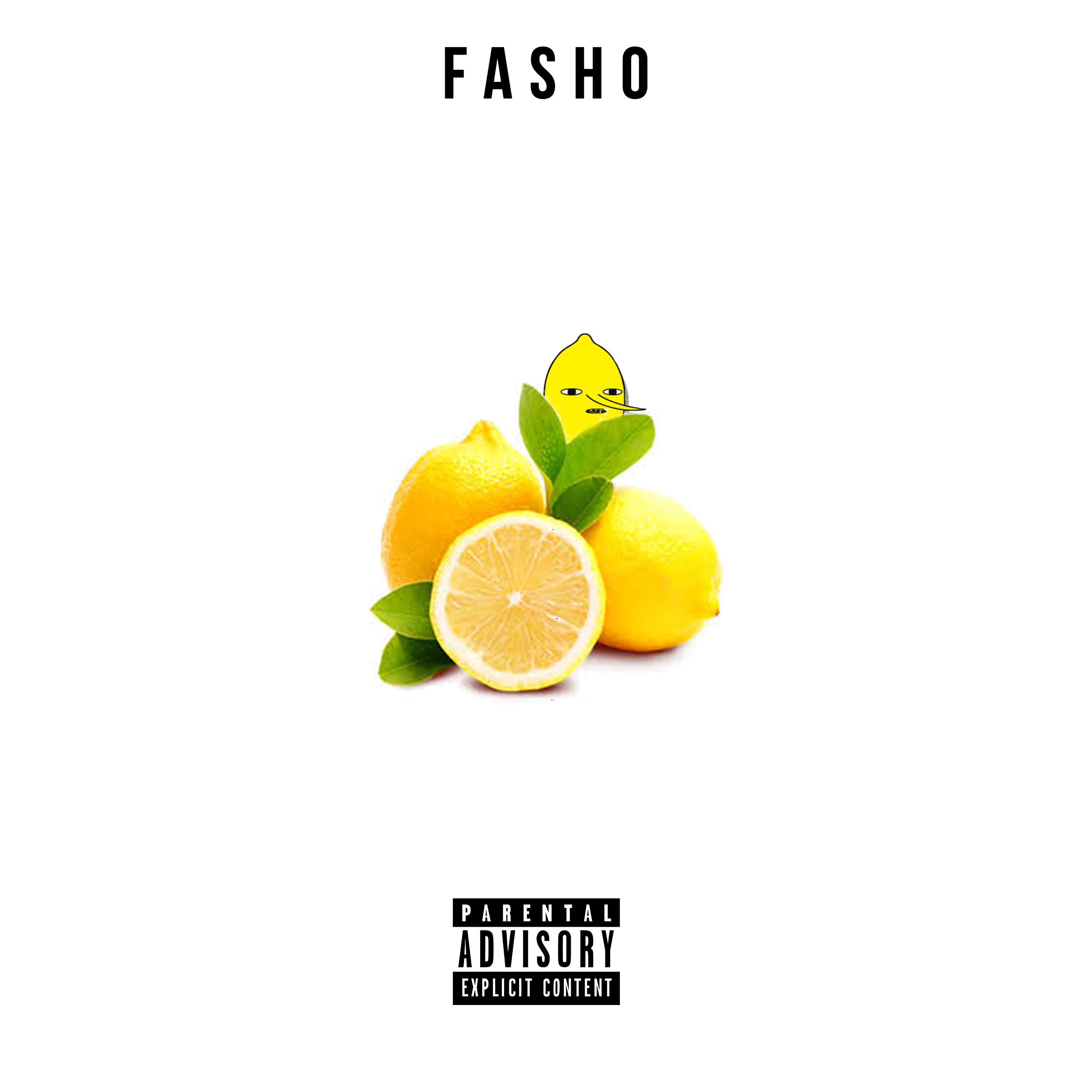 Fasho (feat. Dani Devinci)