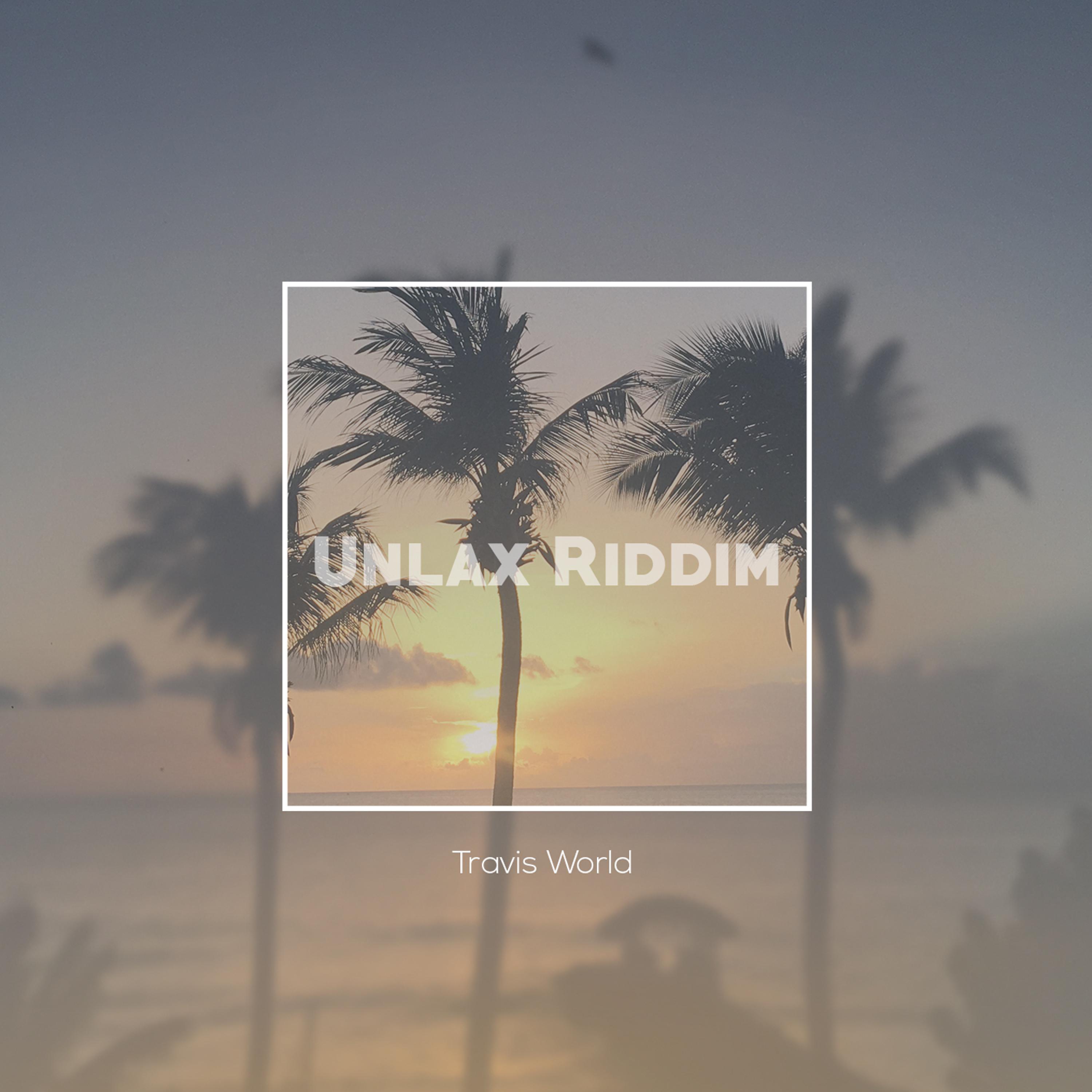 Unlax Riddim - EP