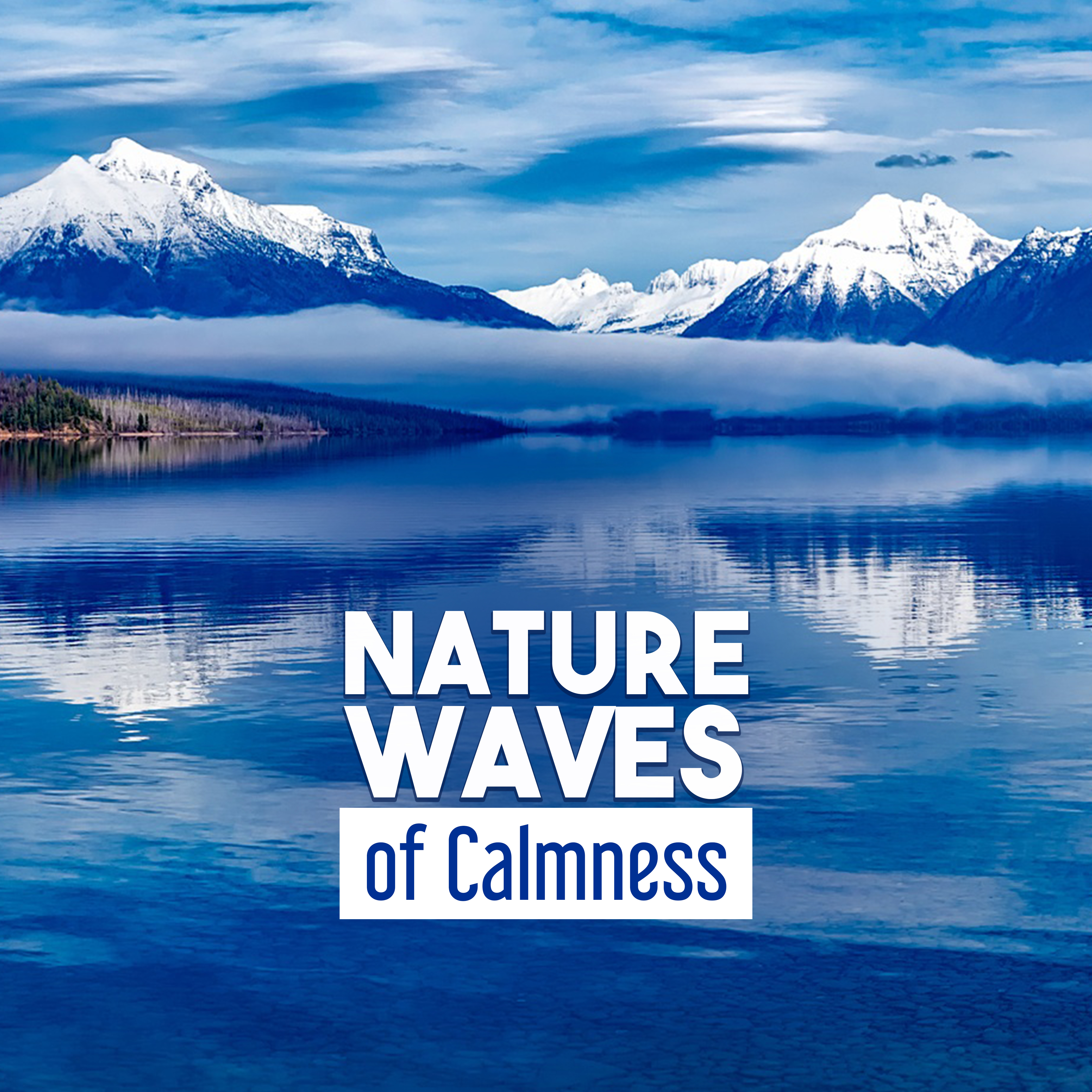 Nature Waves of Calmness  Soft Sounds to Relax, Nature Music, Inner Silence, Mind Peace