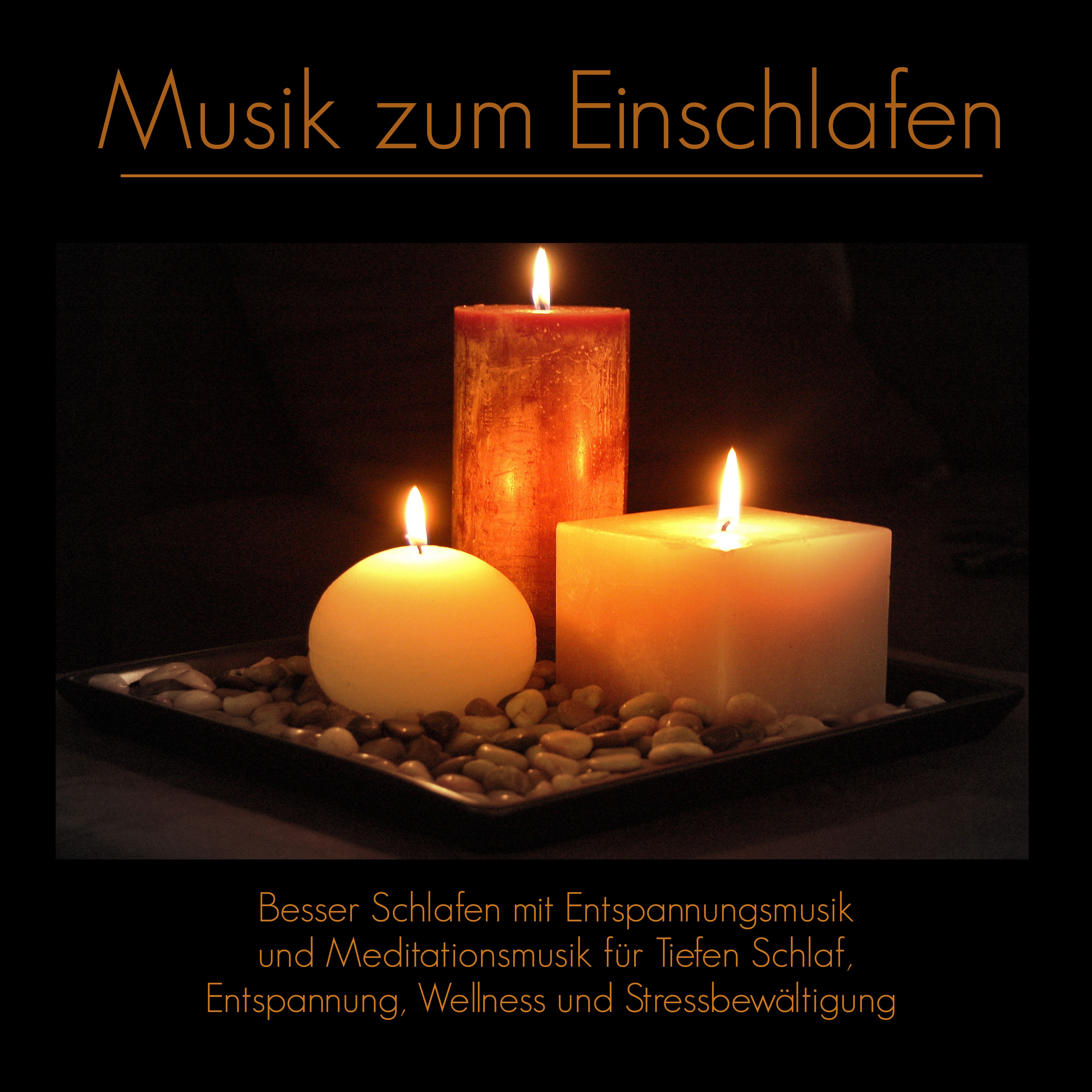 Musik zum Einschlafen  Besser Schlafen mit Entspannungsmusik und Meditationsmusik fü r Tiefen Schlaf, Entspannung, Wellness und Stressbew ltigung