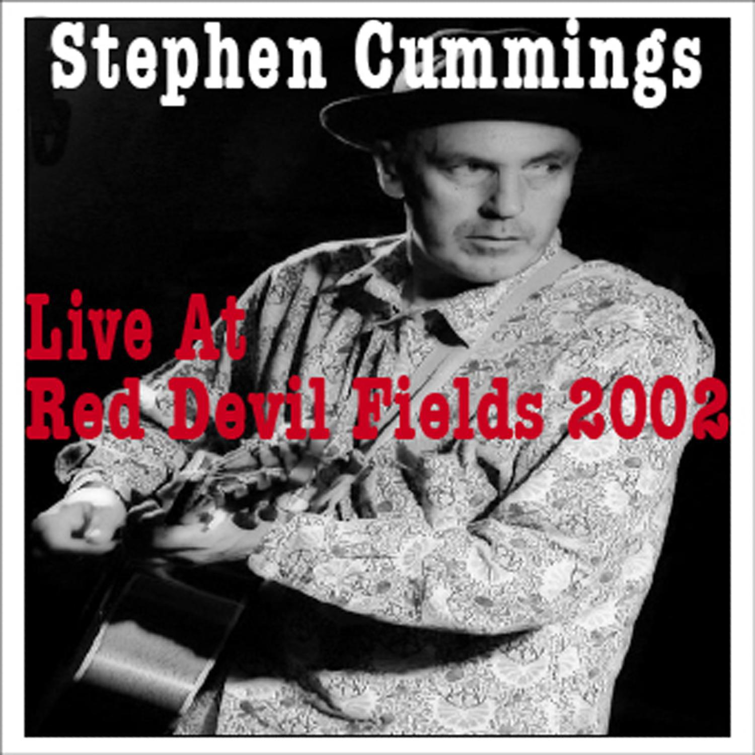 Live At Red Devil Fields 2002