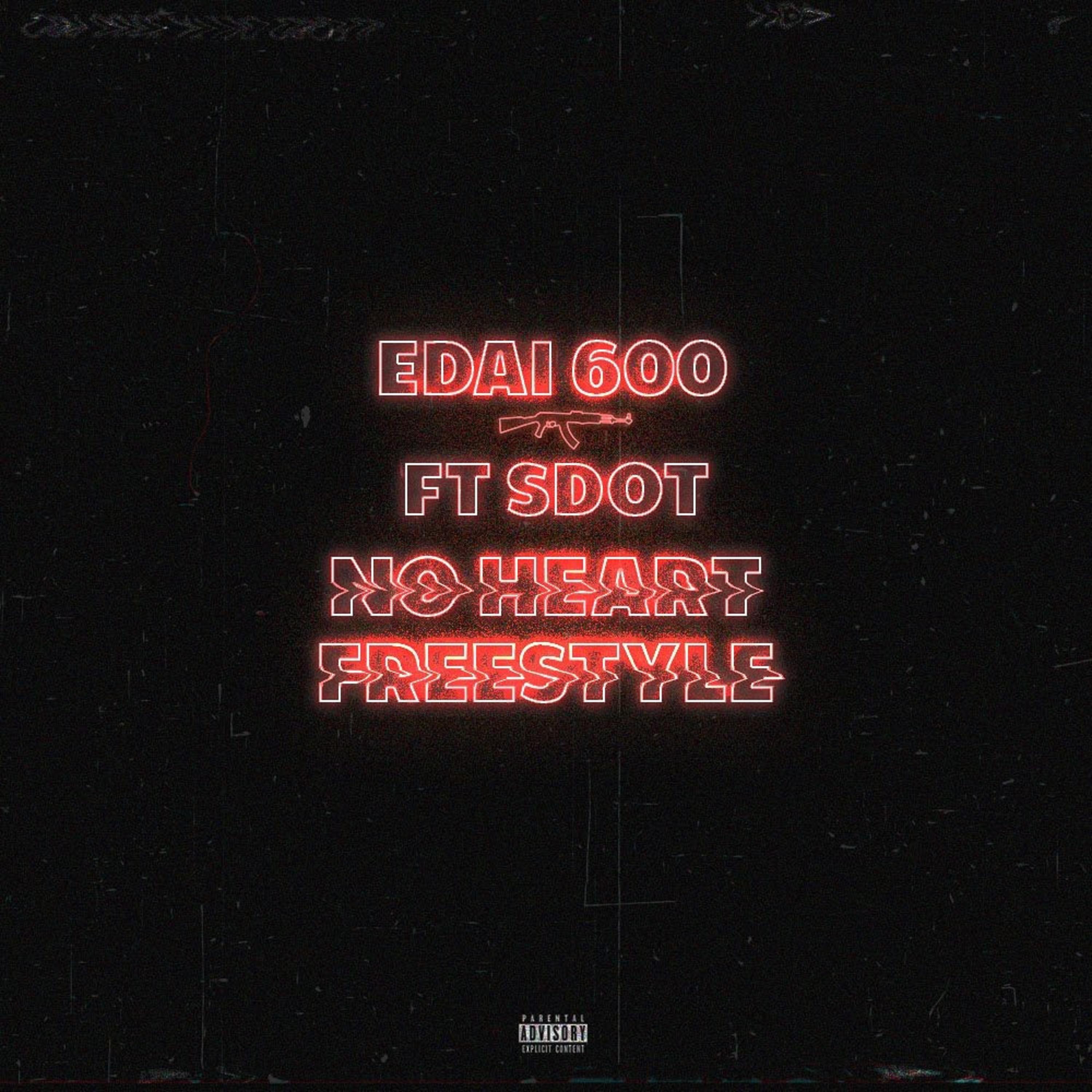 No Heart Freestyle (feat. S-Dot)