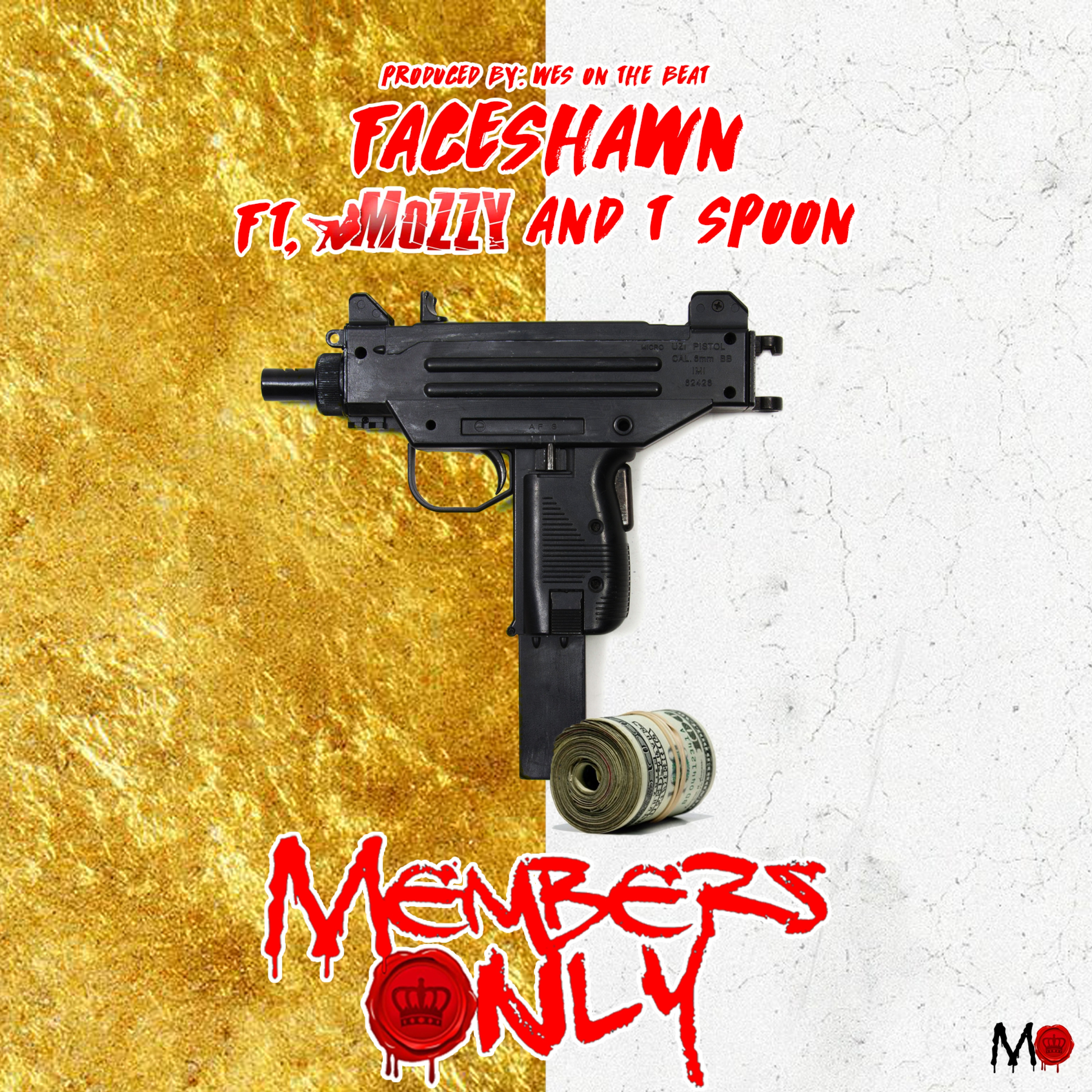 Members Only (feat. Mozzy & T Spoon)