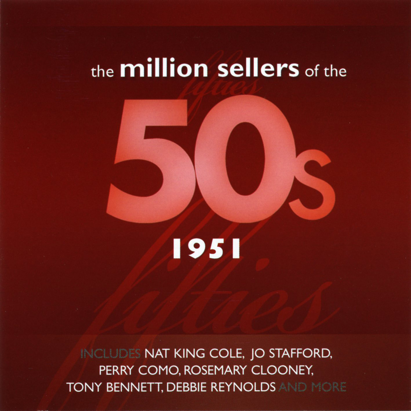 The Million Sellers Of The 50's - 1951