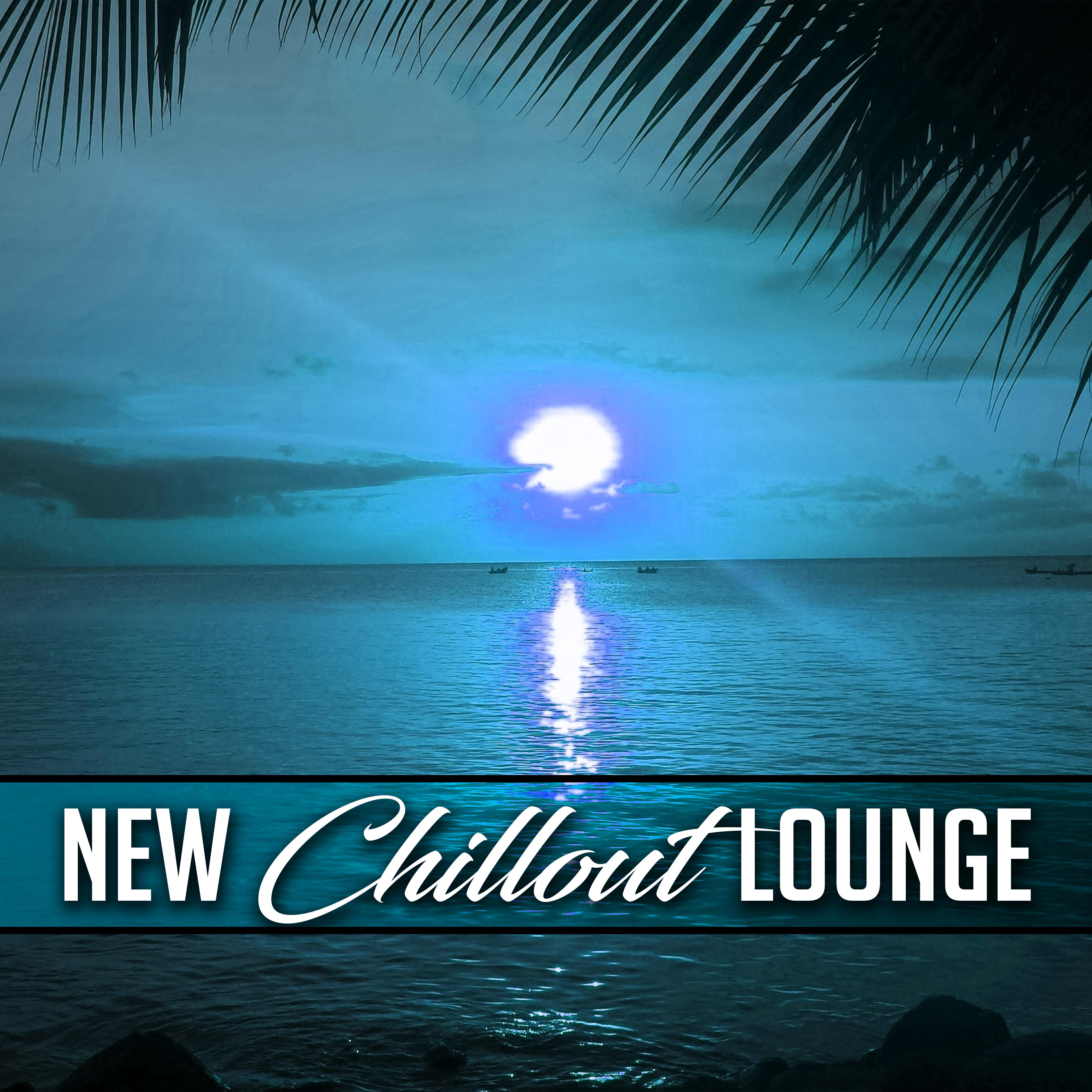 New Chillout Lounge  Ambient Chill Out 2017, Relax  Chill, Electronic Music