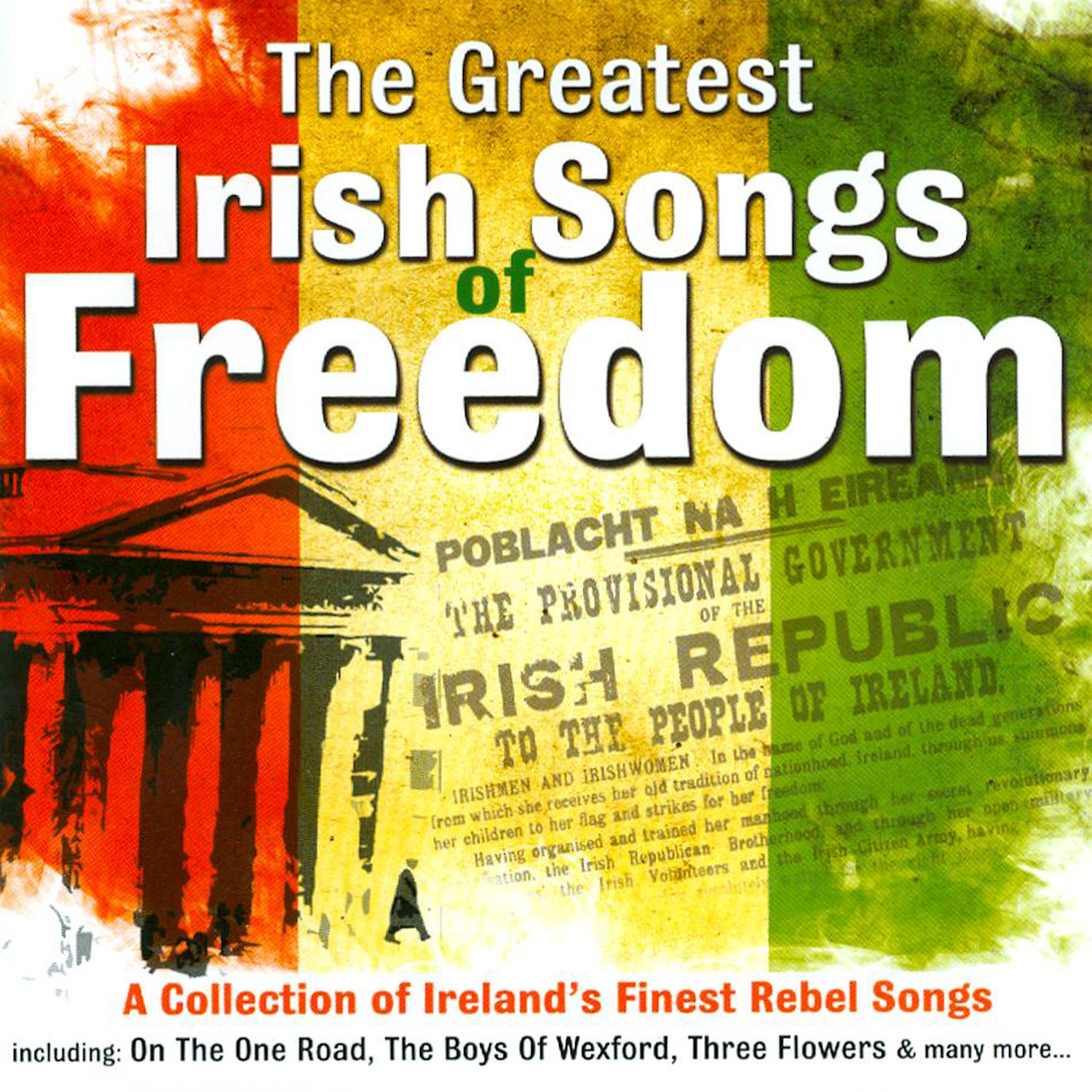 The Greatest Irish Songs of Freedom