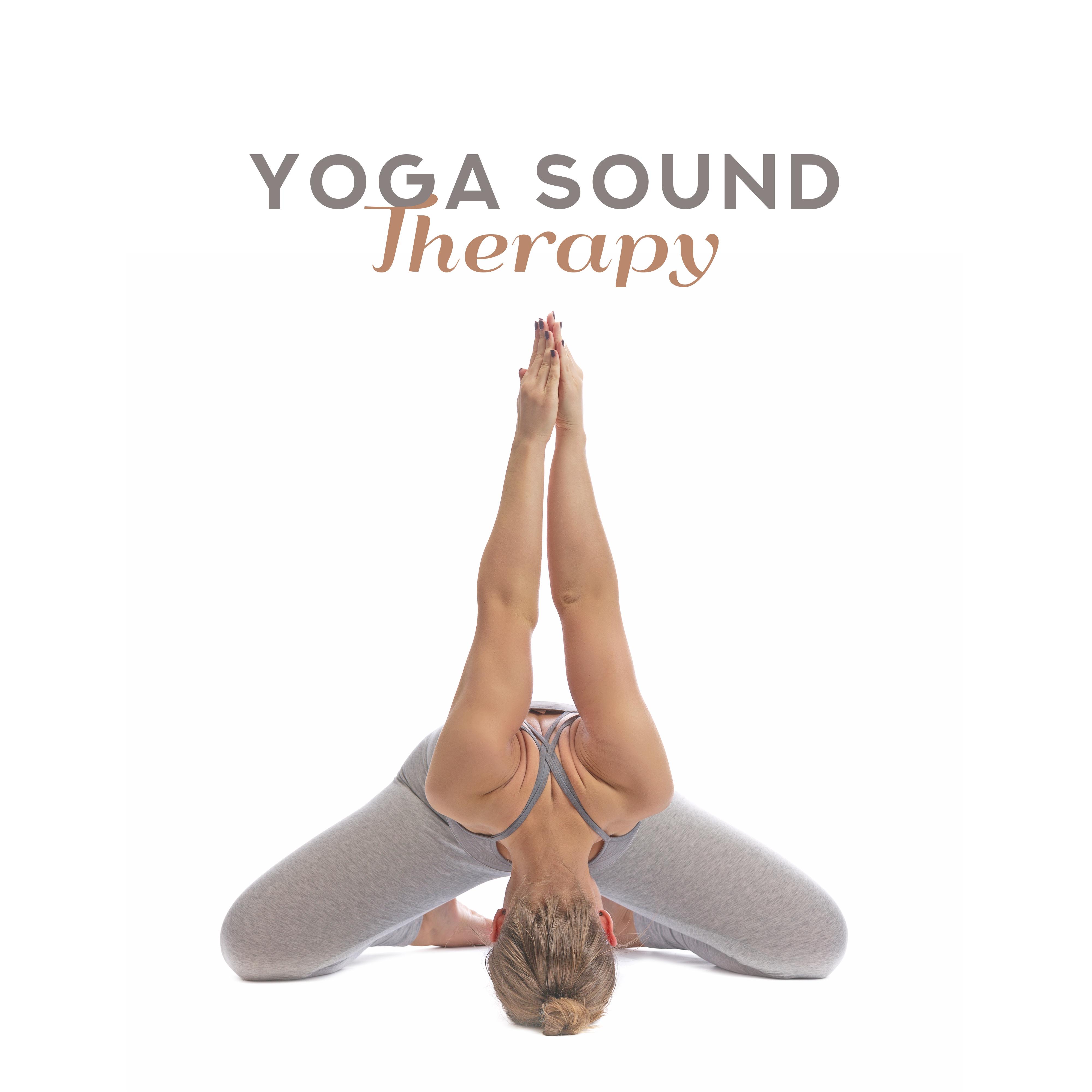 Yoga Sound Therapy  New Age Music for Pure Relaxation  Stress Out