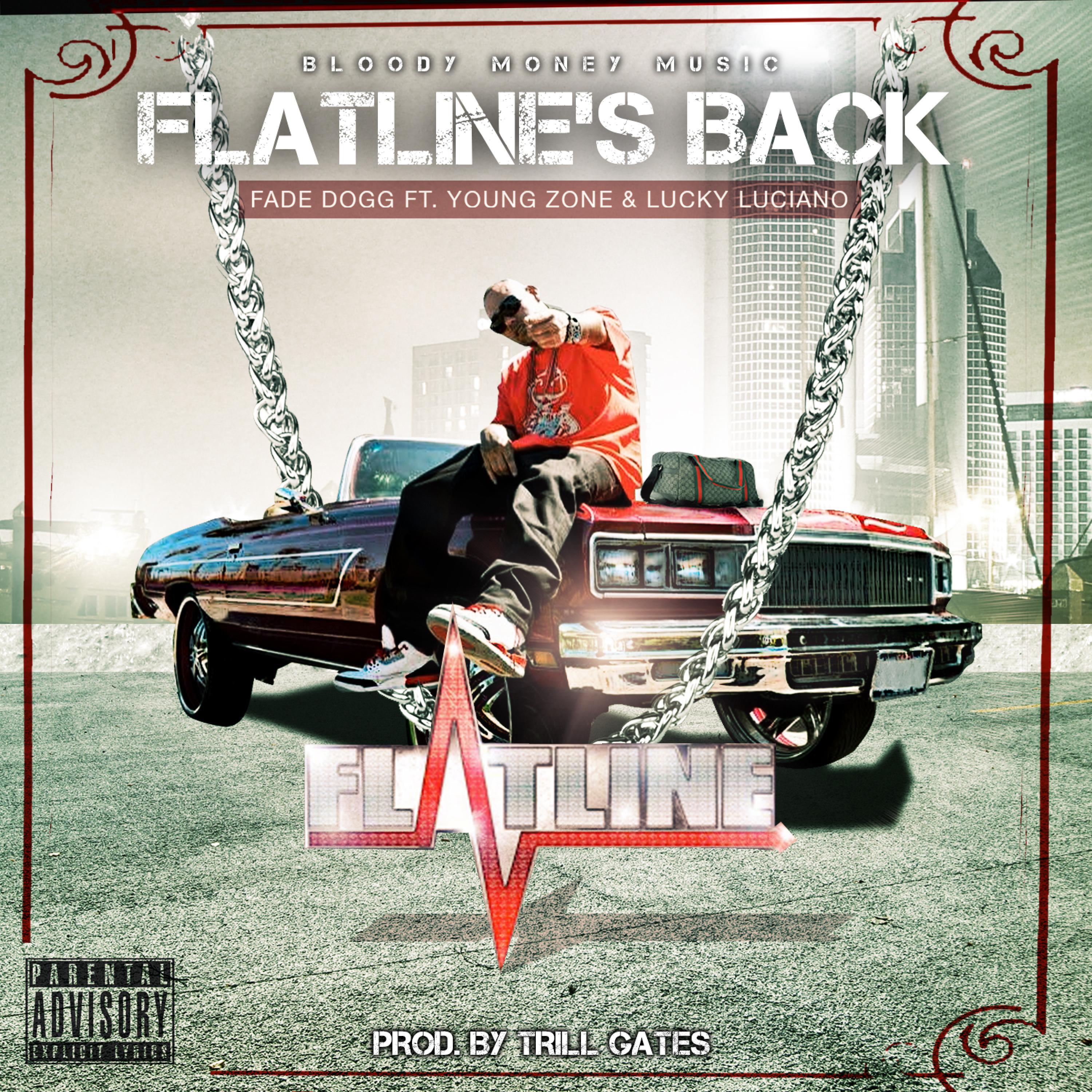 Flatline's Back (feat. Young Zone & Lucky Luciano)