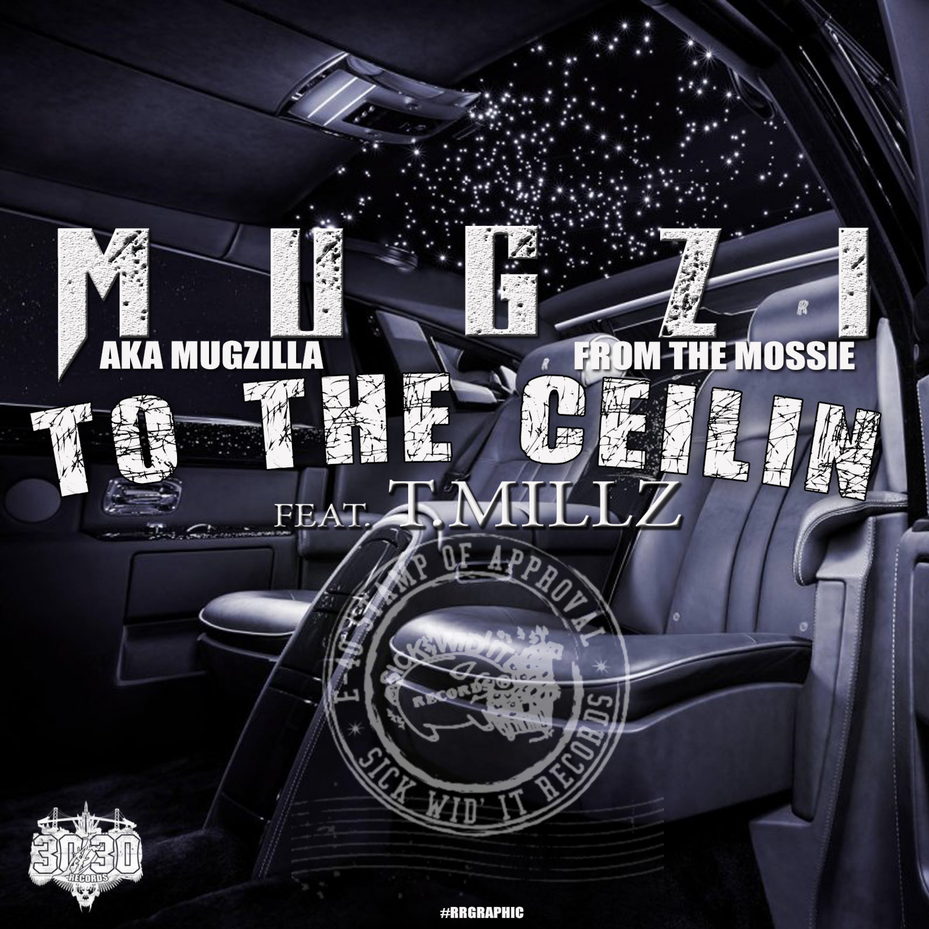 To the Ceilin (feat. T Millz)