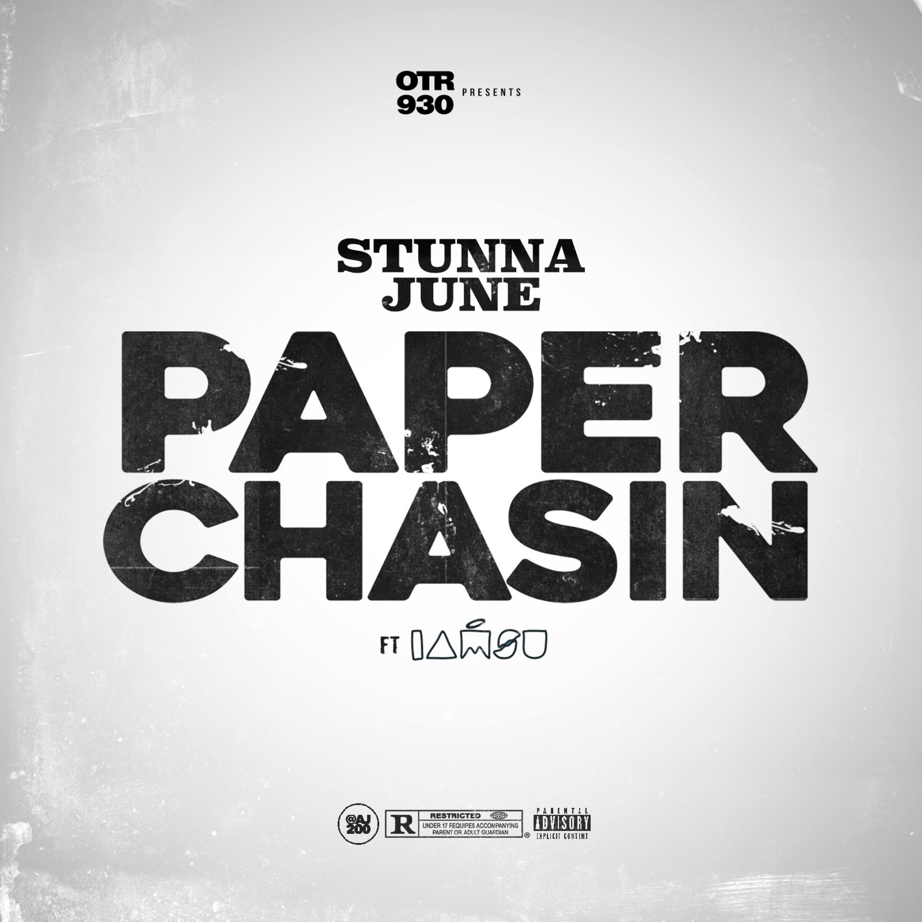 Paper Chasin' (feat. Iamsu!)