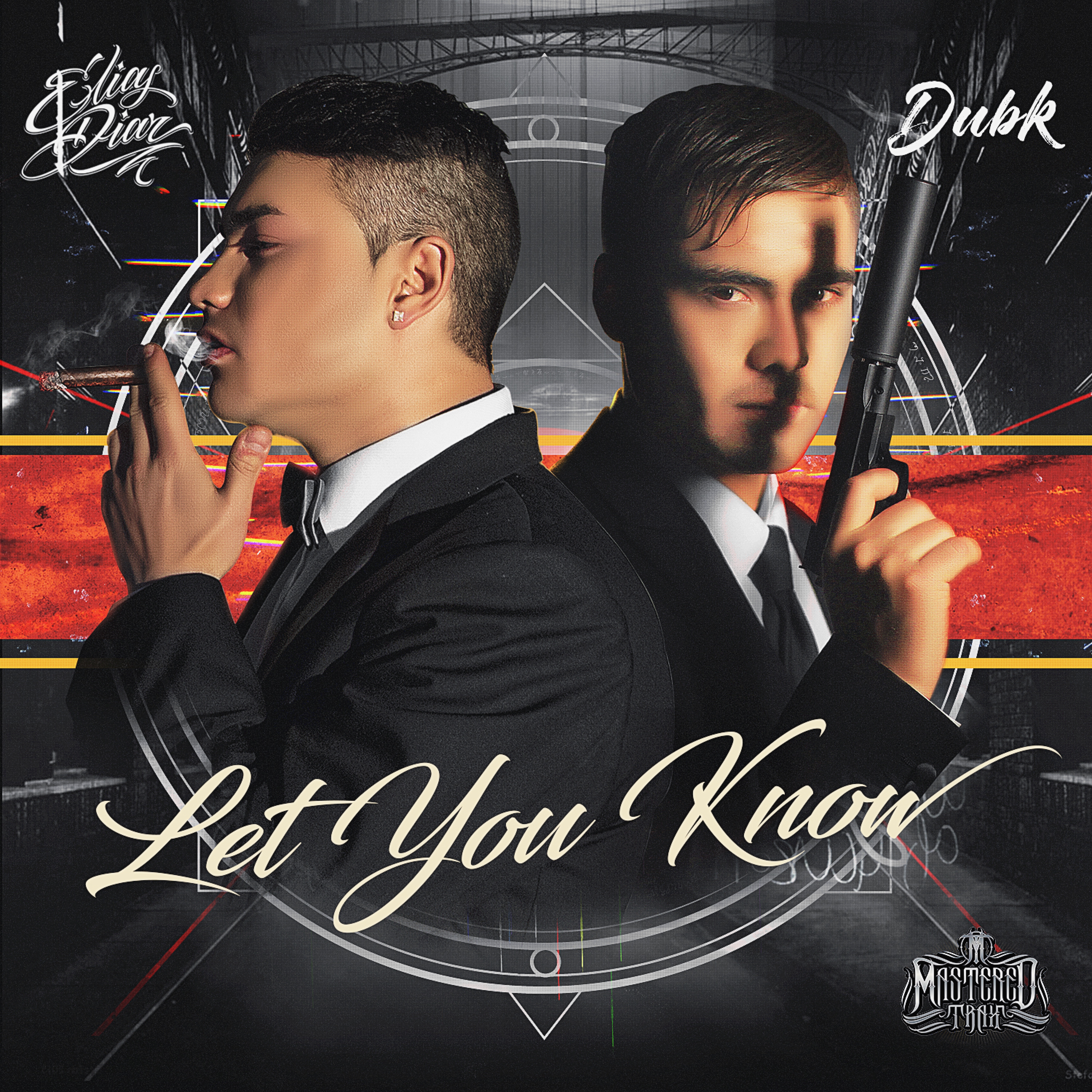 Let You Know (feat. DubK)