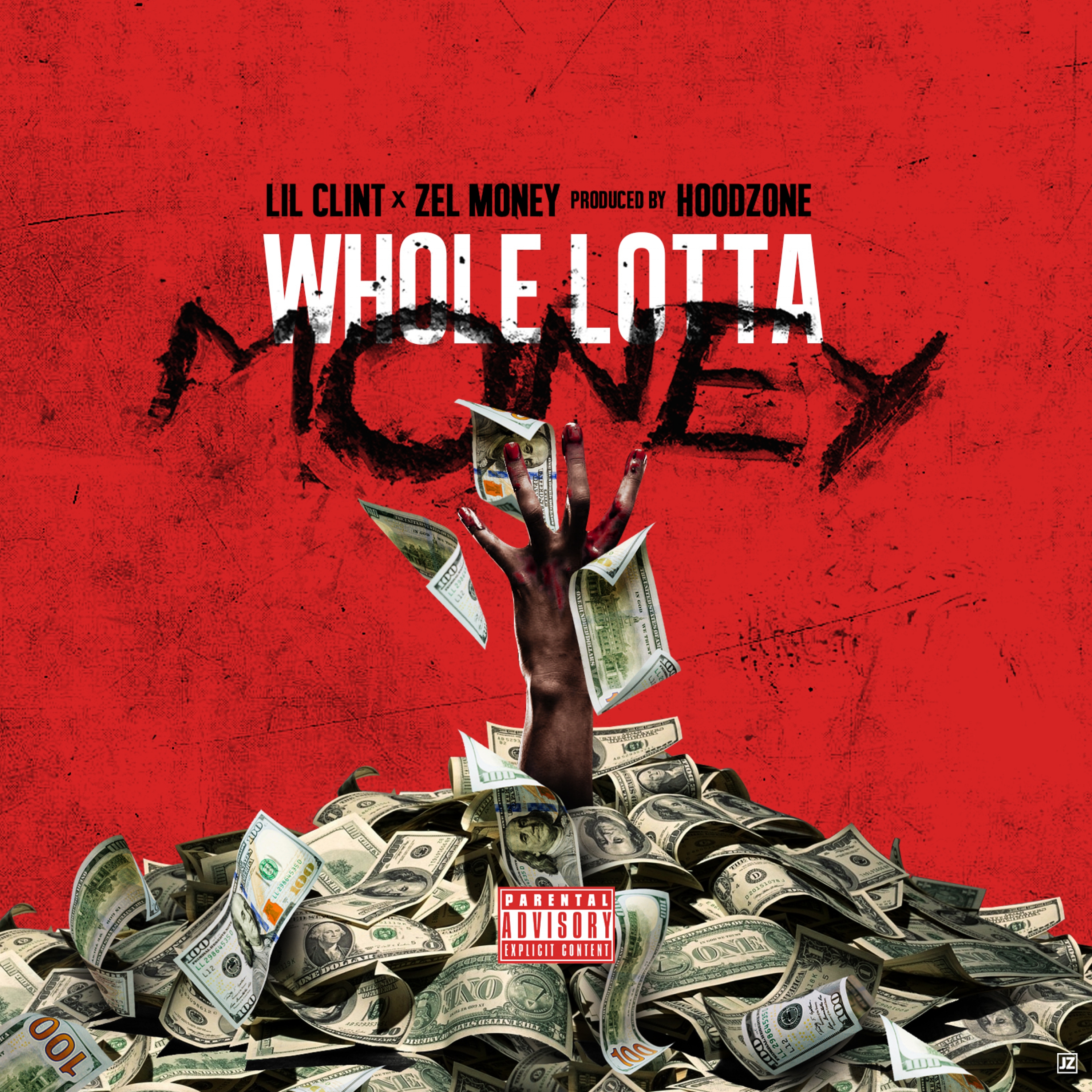 Whole Lotta Money (feat. Zel Money) - Single