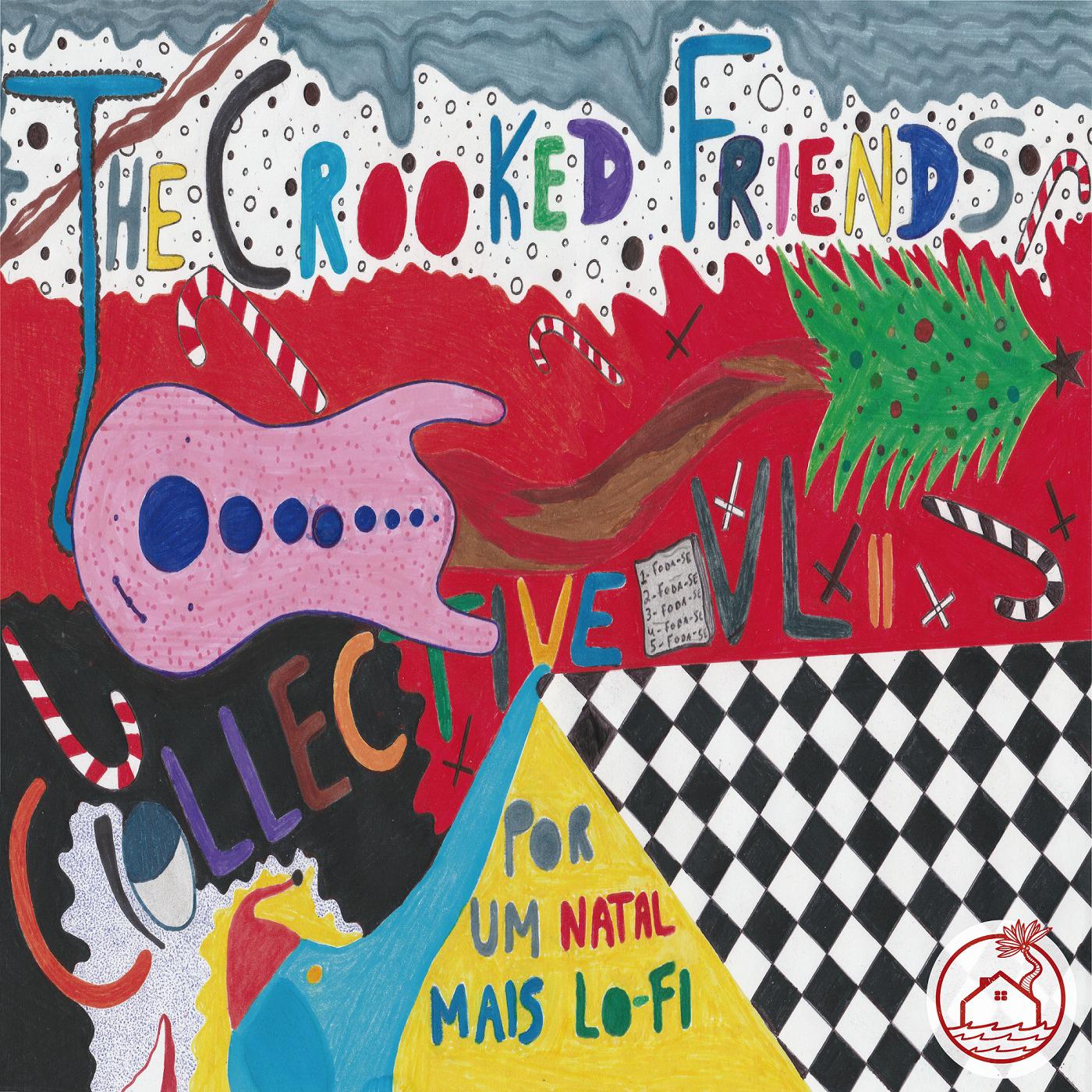 The Crooked Friends Collective, Vol. 2: Por Um Natal Mais Lo-fi