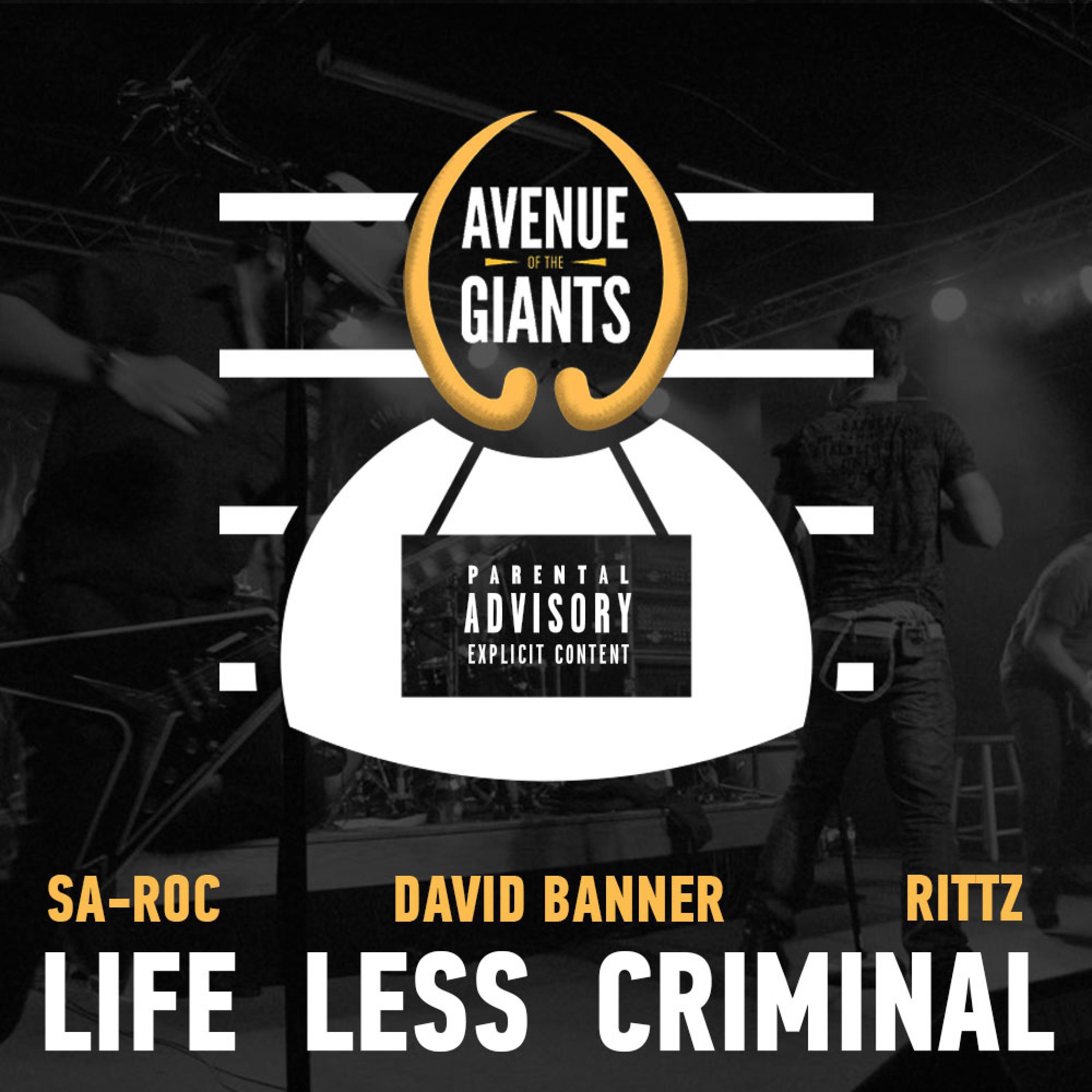 Life Less Criminal (feat. Sa-Roc, David Banner & Rittz) - Single