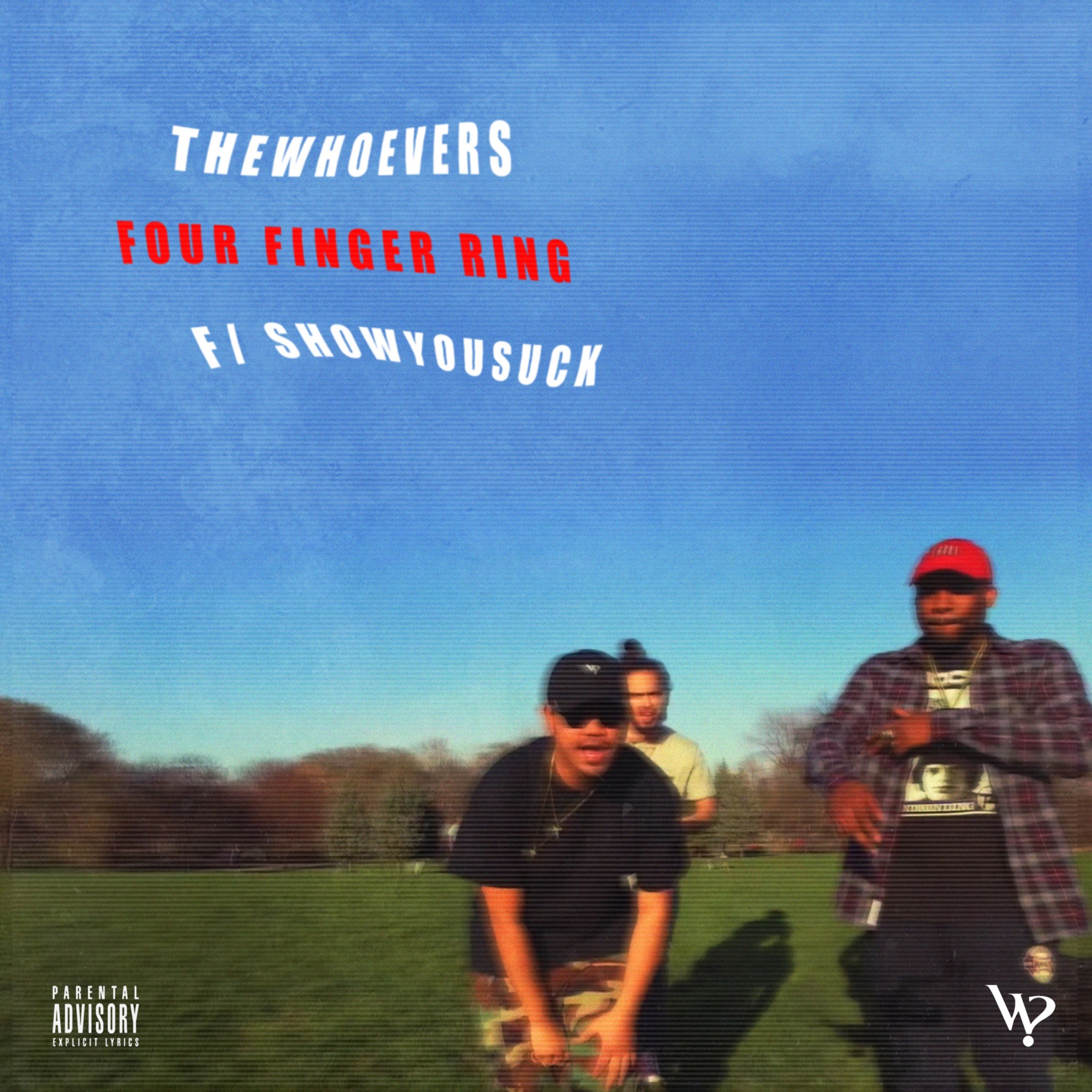 Four Finger Ring (feat. Showyousuck) - Single