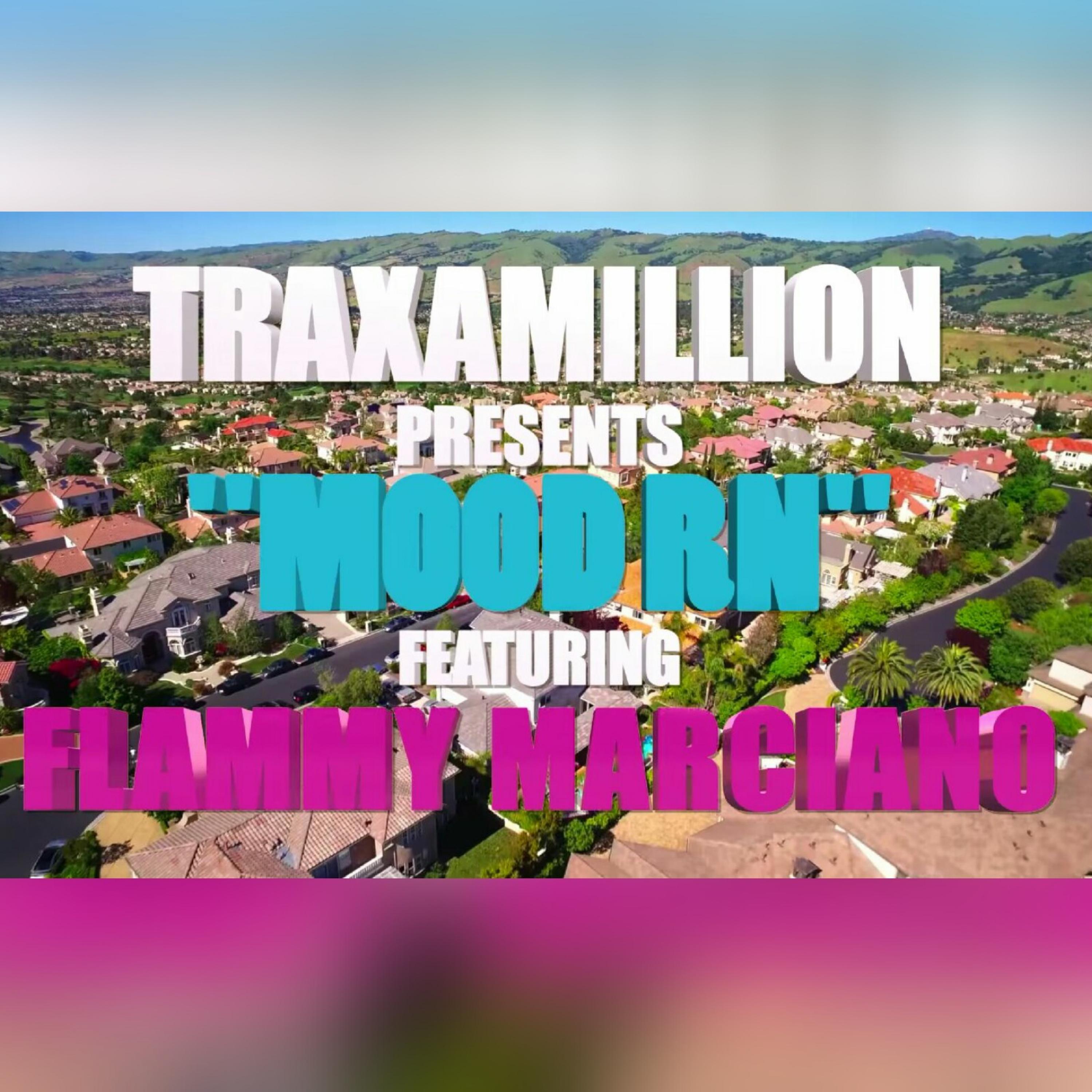 Mood RN (feat. Flammy Marciano) - Single