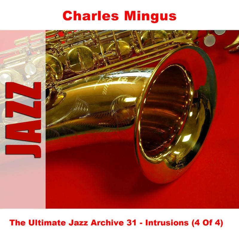 The Ultimate Jazz Archive 31 - Intrusions (4 Of 4)