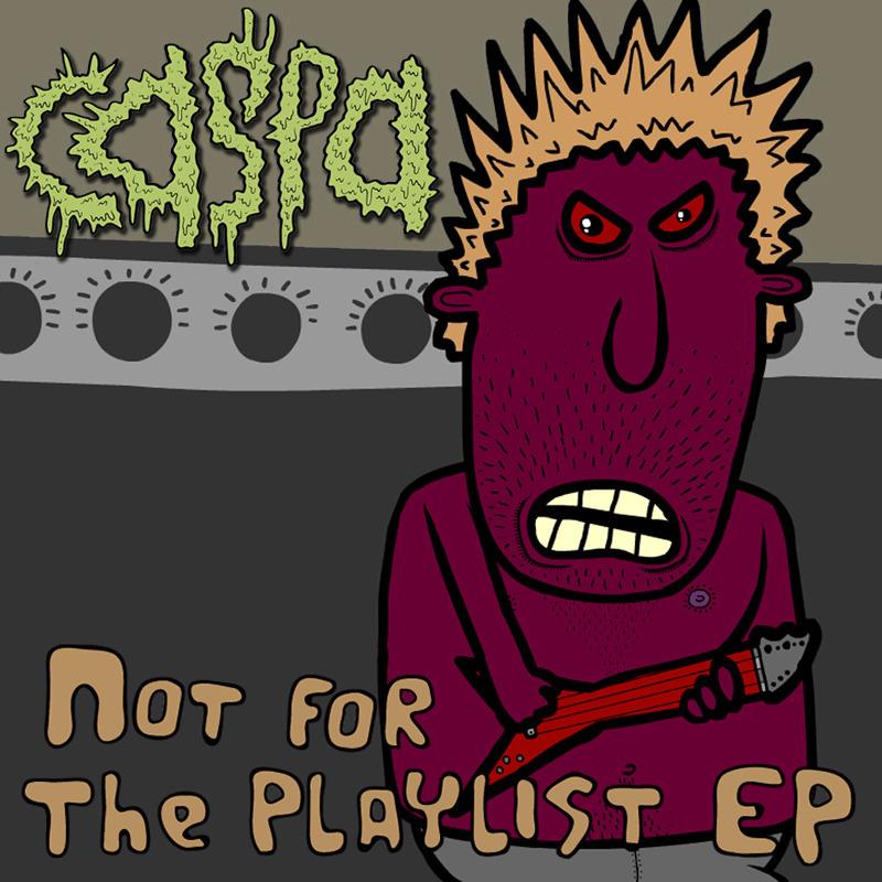 Not For The Playlist EP